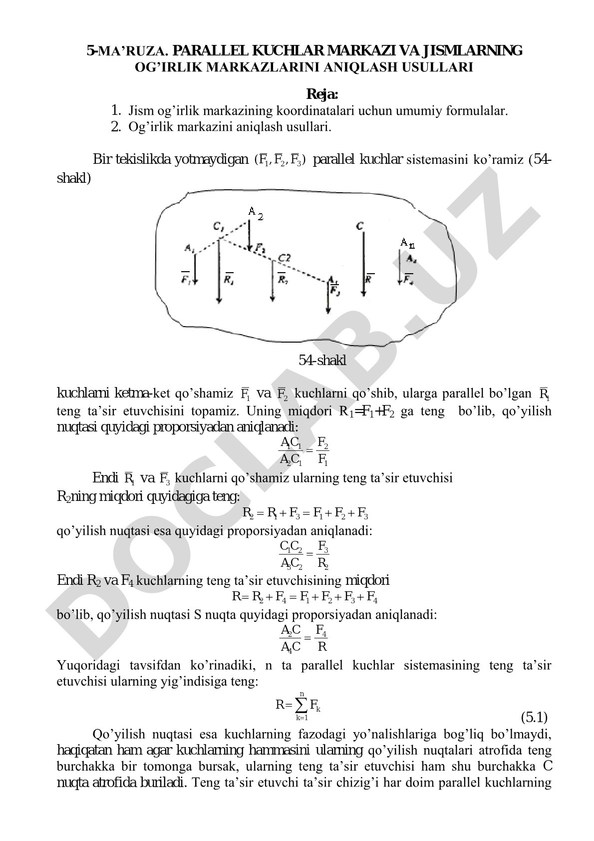 Parallel kuchlar markazi va jismlarning og'irlik markazlarini aniqlash usullari