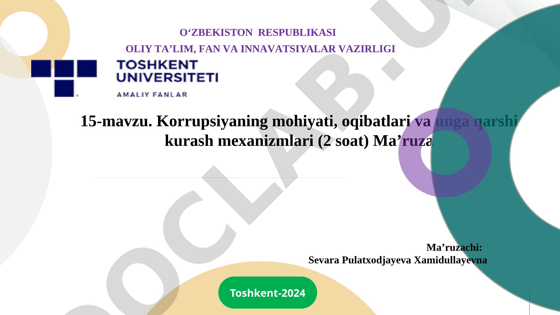 Korrupsiyaning mohiyati, oqibatlari va unga qarshi kurash mexanizmlari