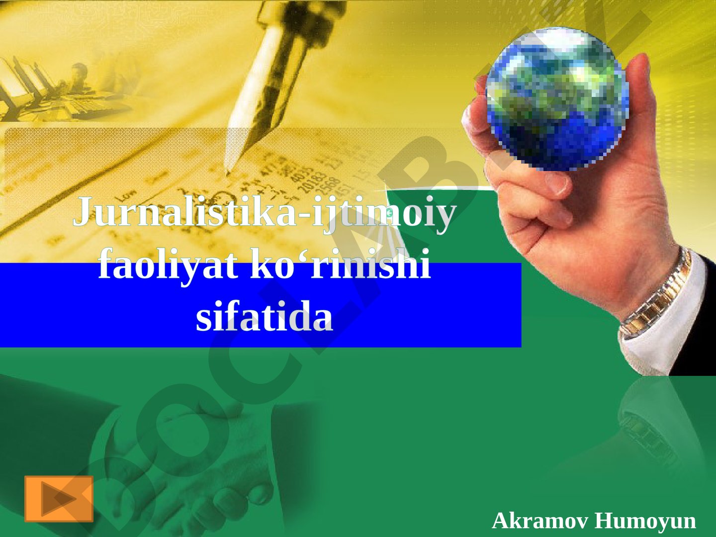Jurnalistika-ijtimoiy faoliyat ko‘rinishi sifatida