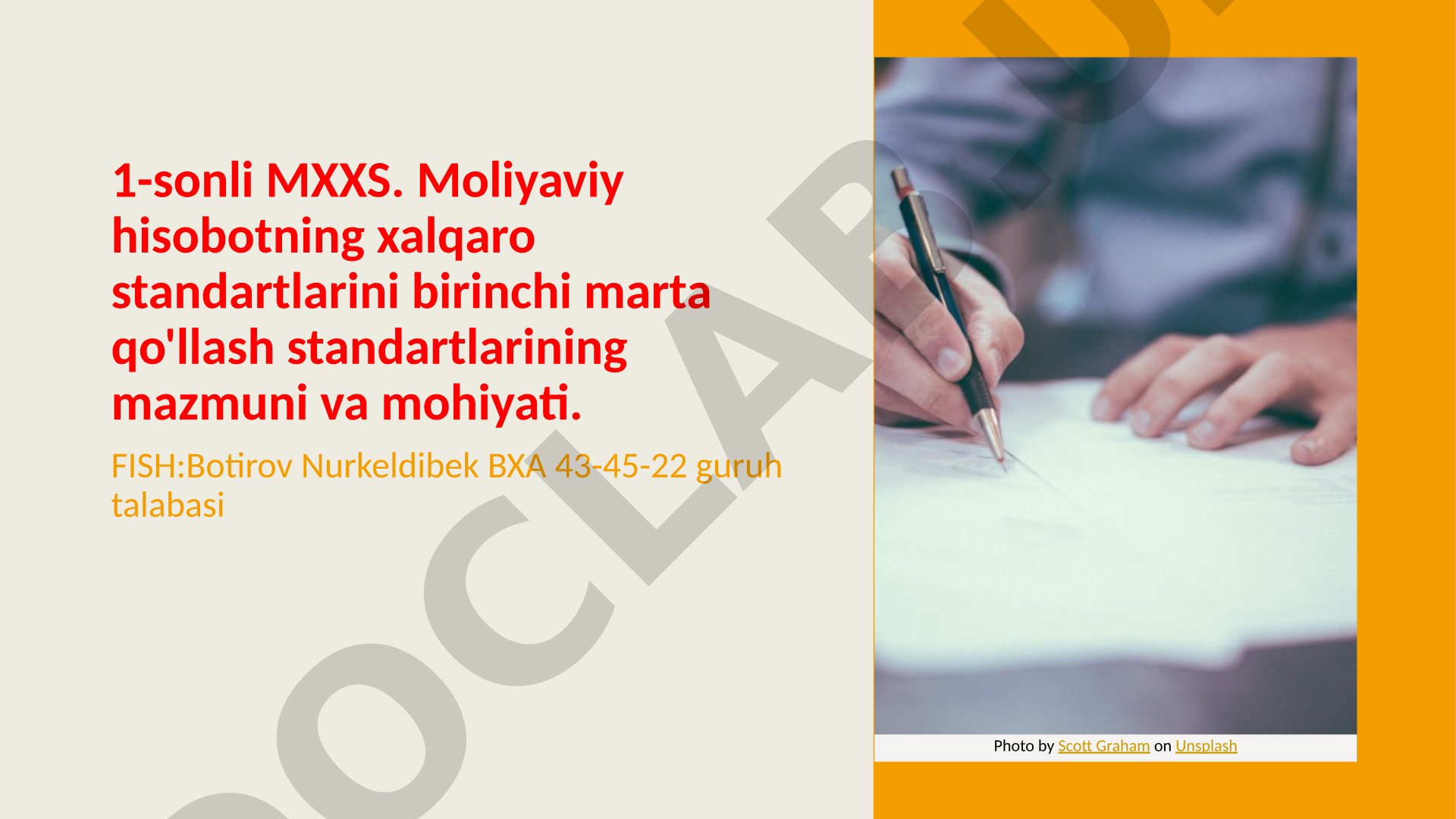 Moliyaviy hisobotning xalqaro standartlarini birinchi marta qo'llash mazmuni va mohiyati