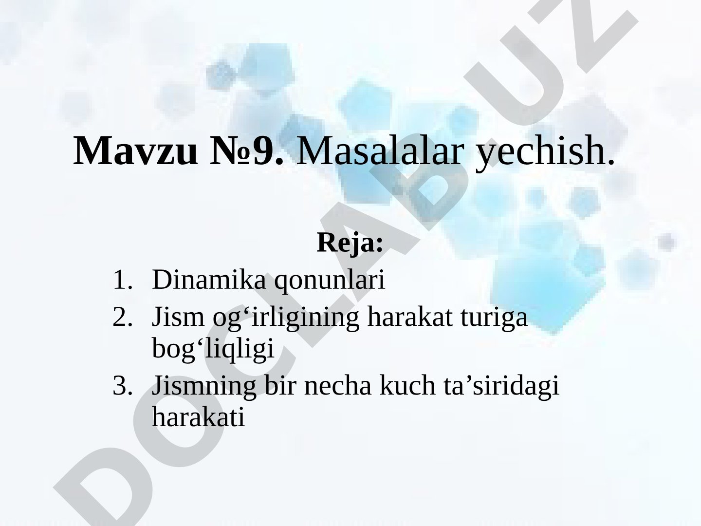 Masalalar yechish. Dinamika qonunlari