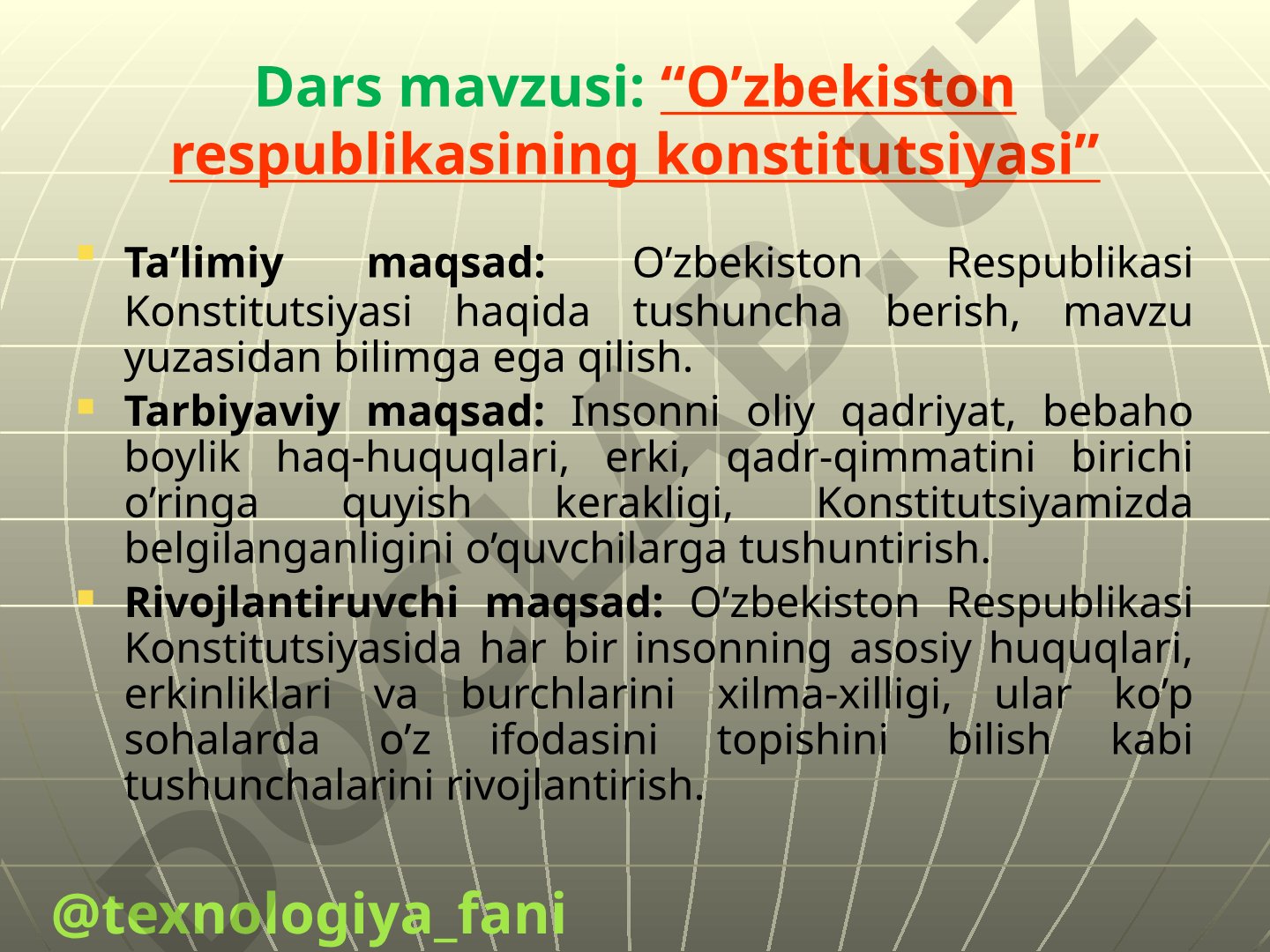 O’zbekiston Respublikasi Konstitutsiyasi haqida tushuncha berish, asosiy huquqlar va