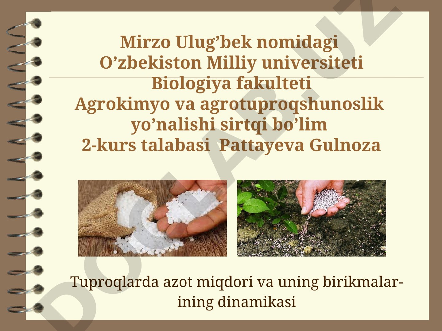 Tuproqlarda azot miqdori va uning birikmalarining dinamikasi