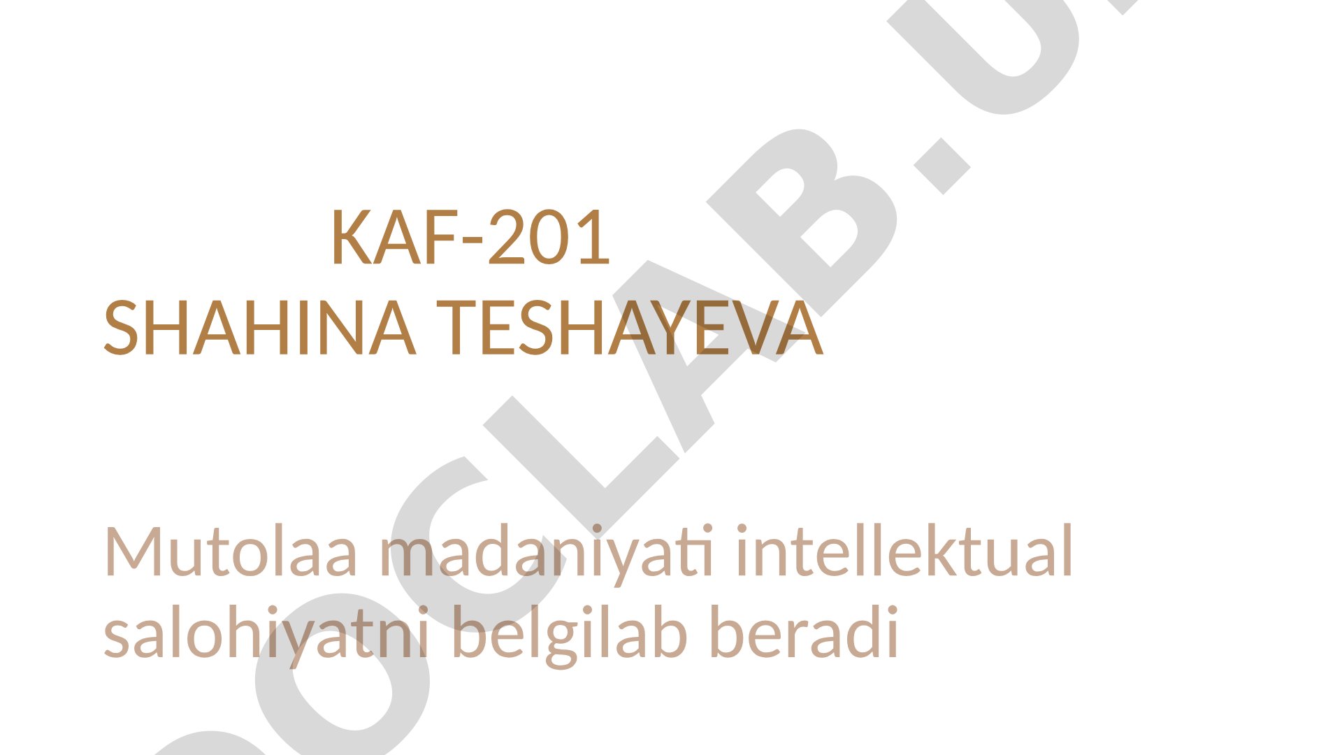 Mutolaa madaniyati intellektual salohiyatni belgilab beradi