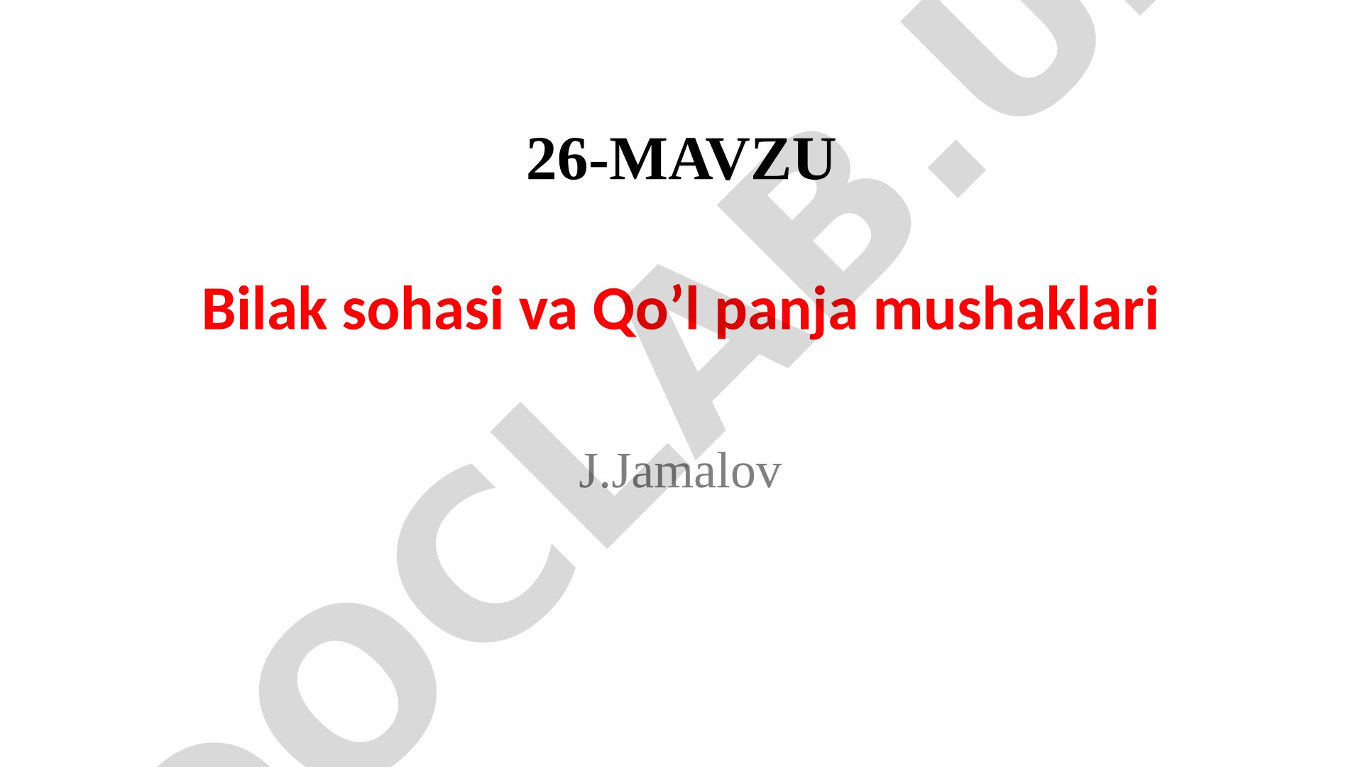 Bilak sohasi va Qo'l panja mushaklari