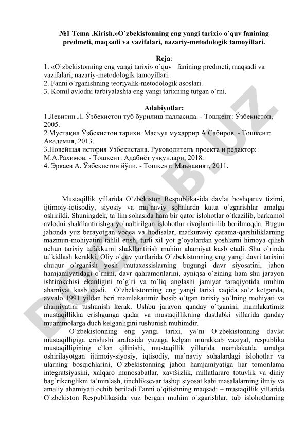 O'zbekistonning eng yangi tarixi o'quv fanining predmeti, maqsadi va vazifalari