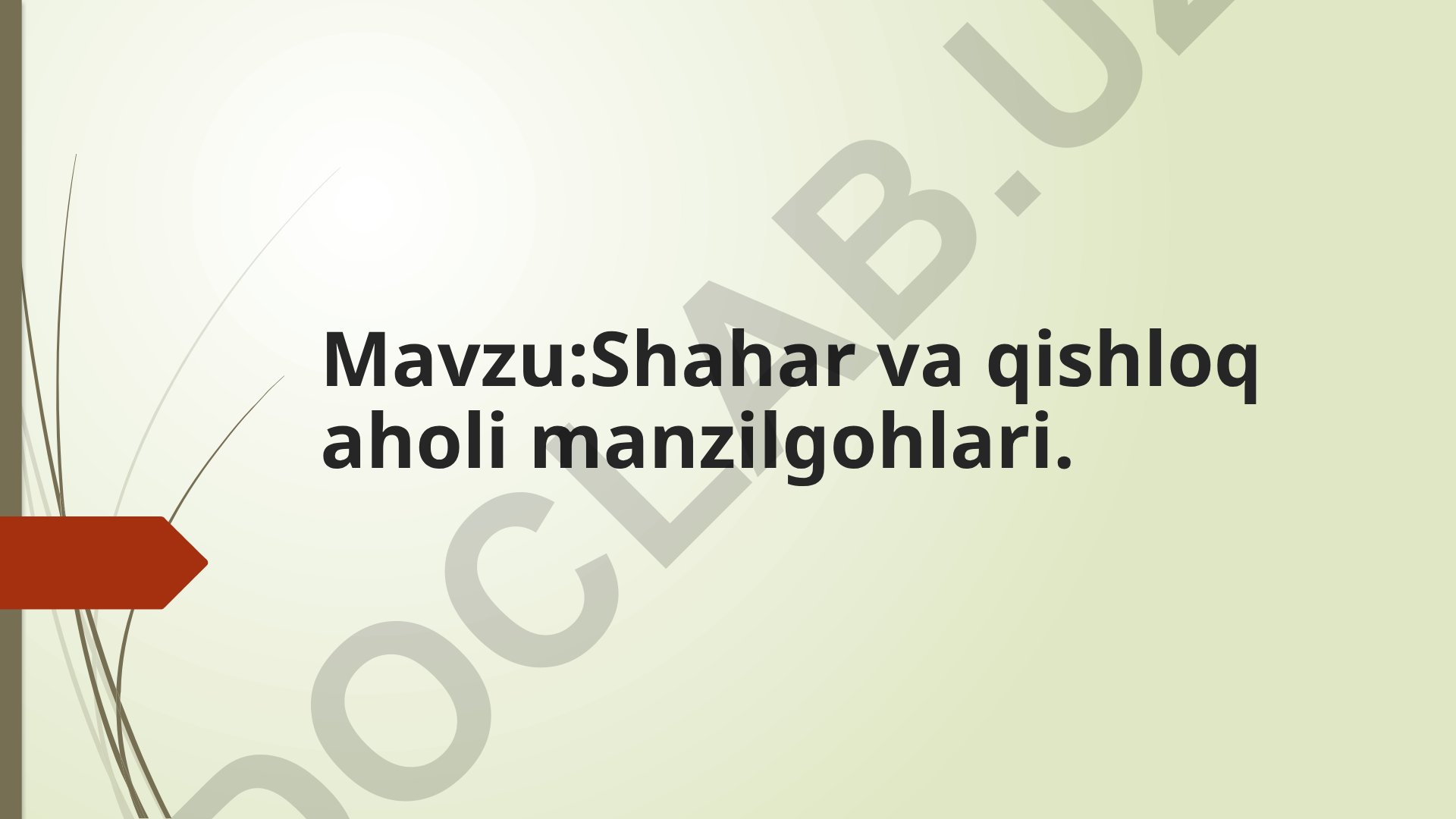 Shahar va qishloq aholi manzilgohlari