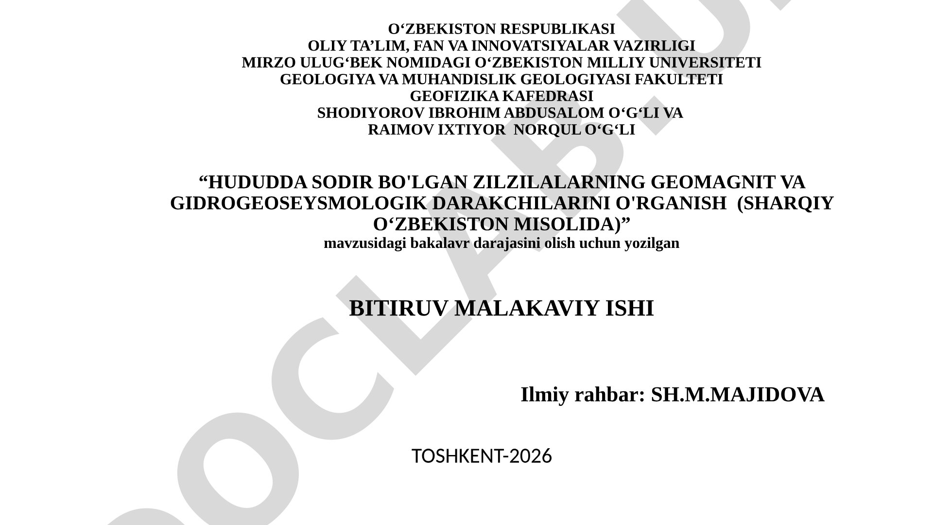 Hududda sodir bo'lgan zilzilalarning geomagnit va gidrogeoseysmologik darakchilarini o'rganish (Sharqiy O'zbekiston misolida)