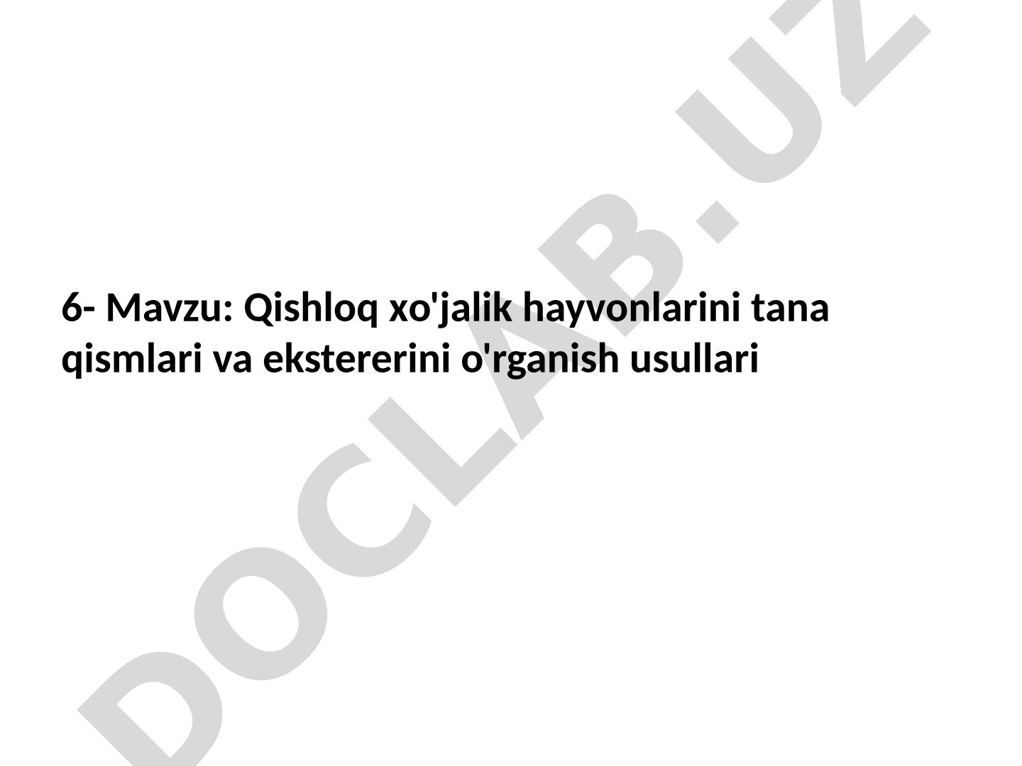 Qishloq хo'jalik hayvonlarini tana qismlari va ekstererini o'rganish usullari
