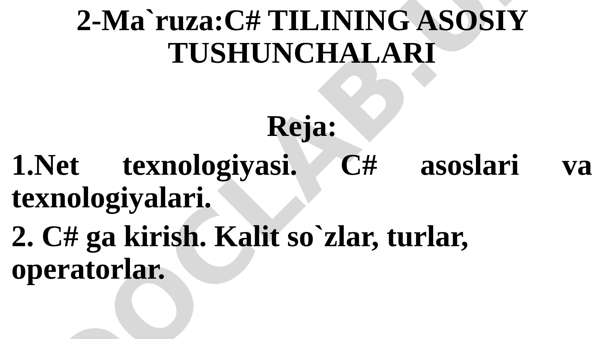 C# tilining asosiy tushunchalari