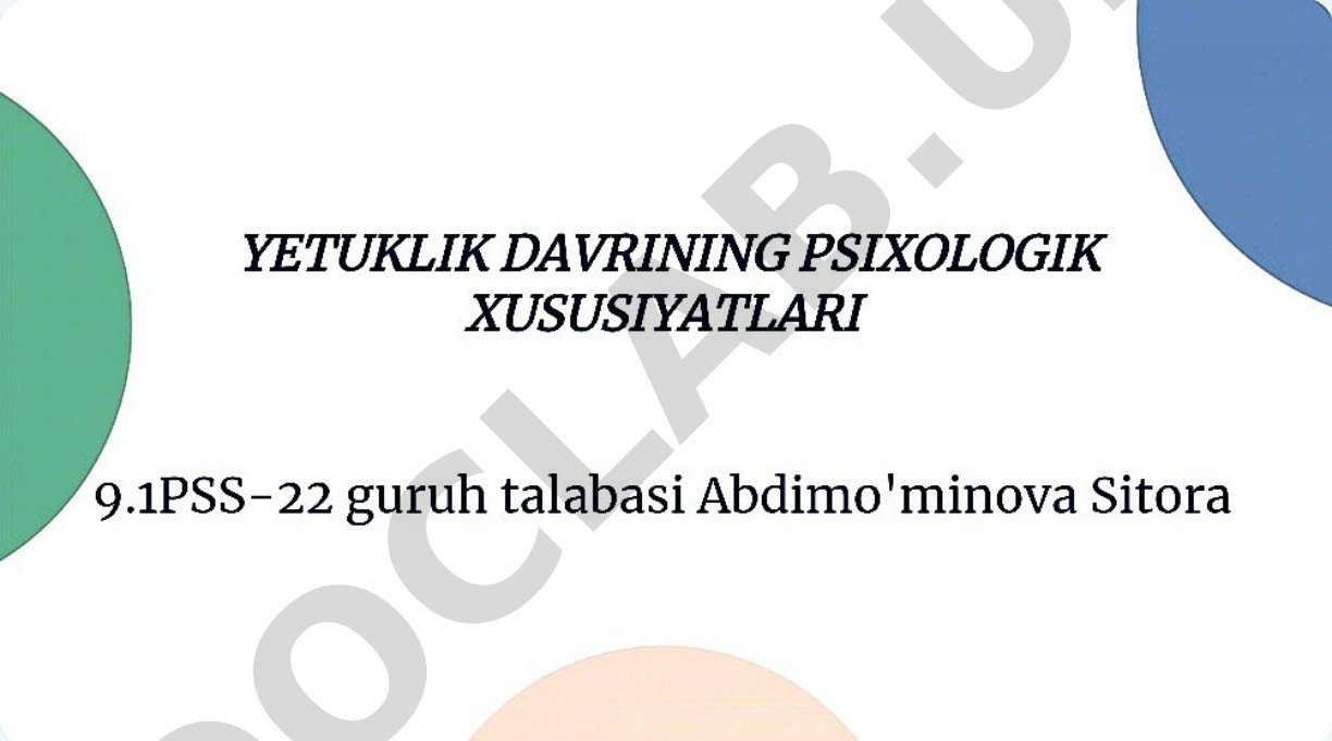 Yetuklik davrining psixologik xususiyatlari