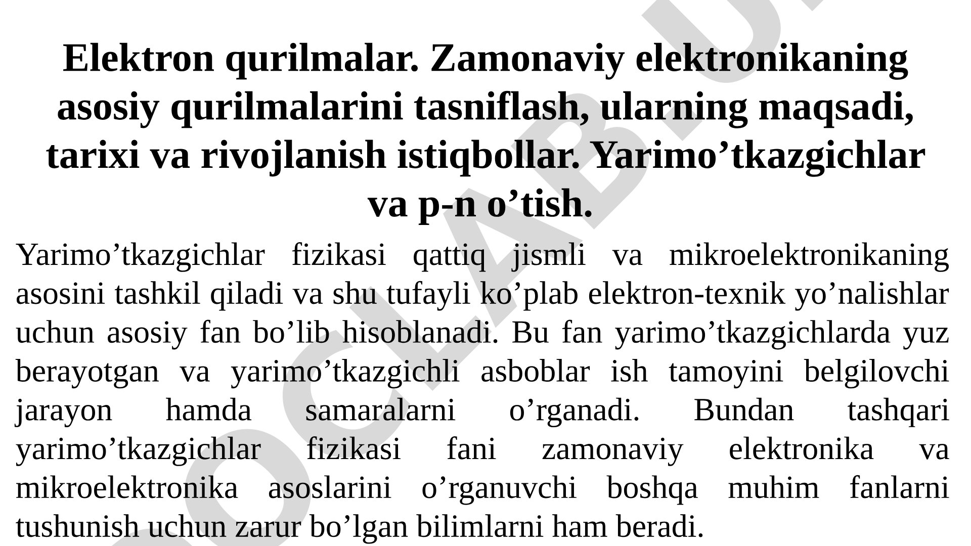 Elektron qurilmalar. Zamonaviy elektronikaning asosiy qurilmalarini tasniflash