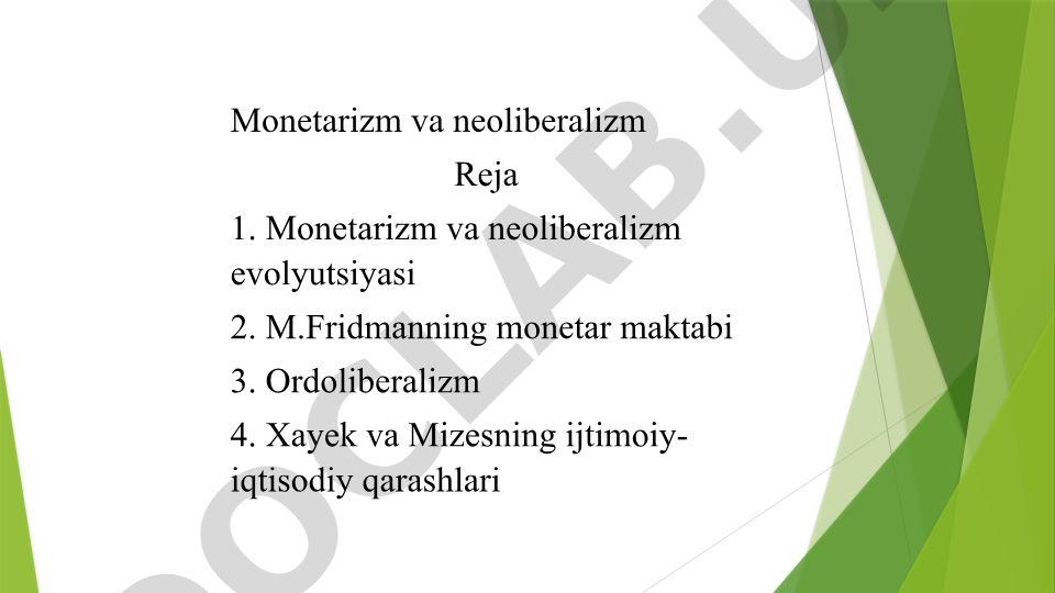 Monetarizm va neoliberalizm evolyutsiyasi