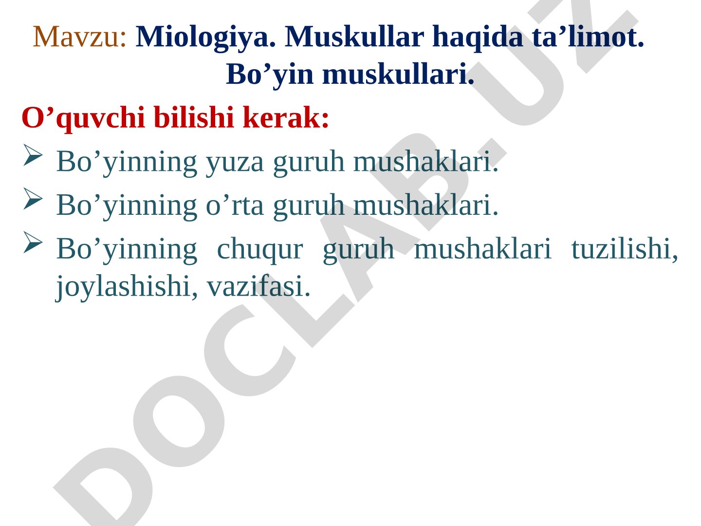 Miologiya. Muskullar haqida ta’limot. Bo’yin muskullari.