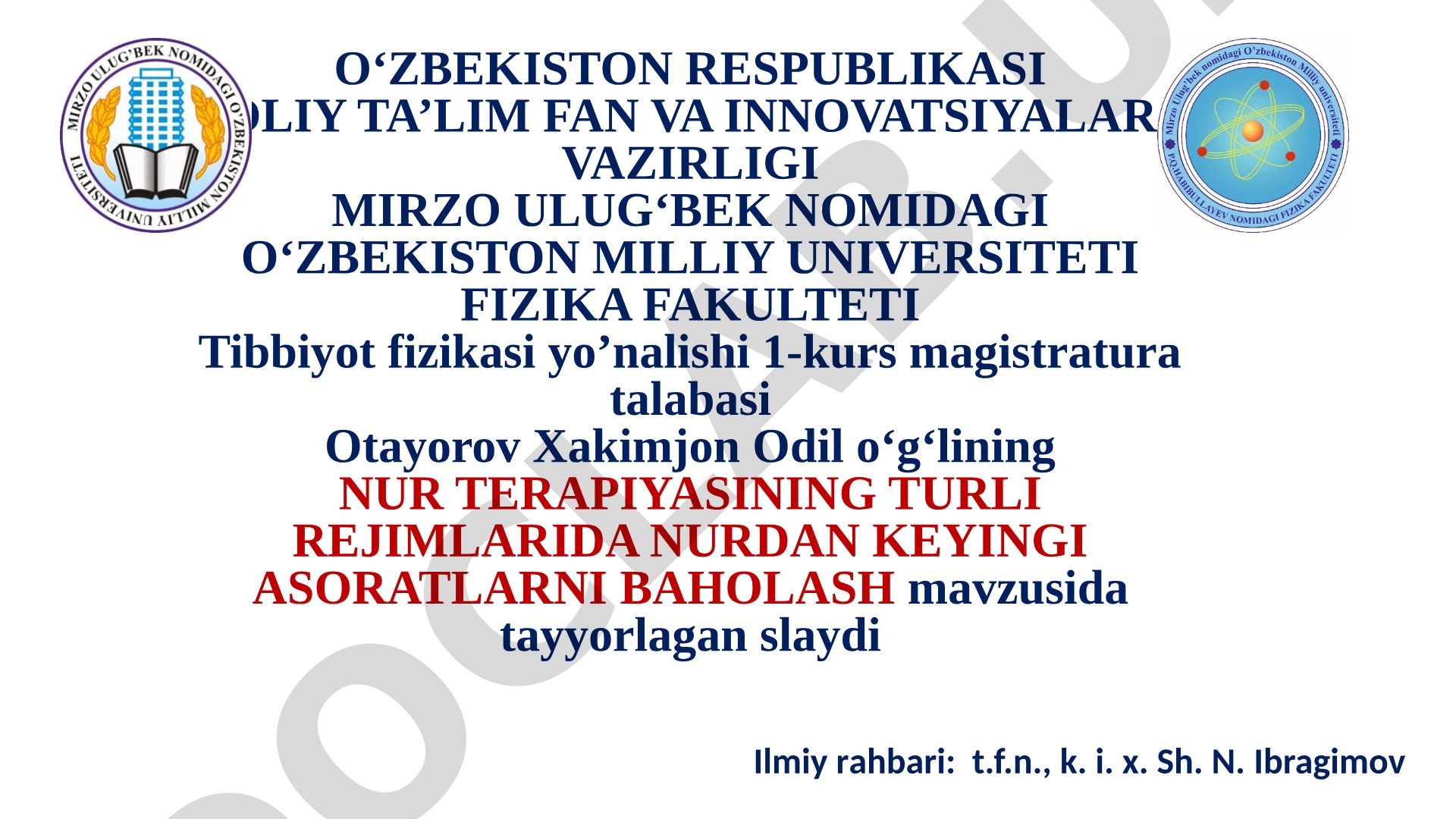 Nur terapiyasining turli rejimlarida nurdan keyingi asoratlarni baholash