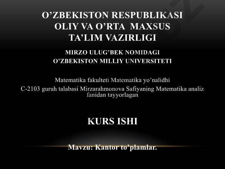 Kantor to'plamlar va to'plam tushunchasi