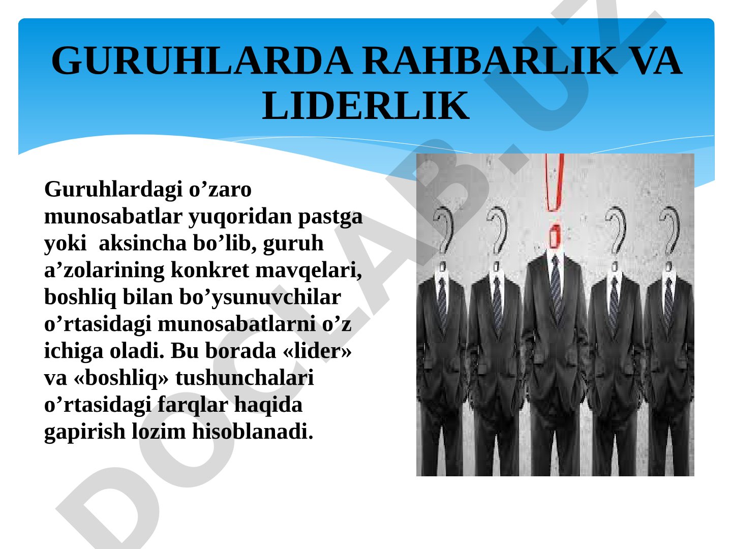 Guruhlarda rahbarlik va liderlik