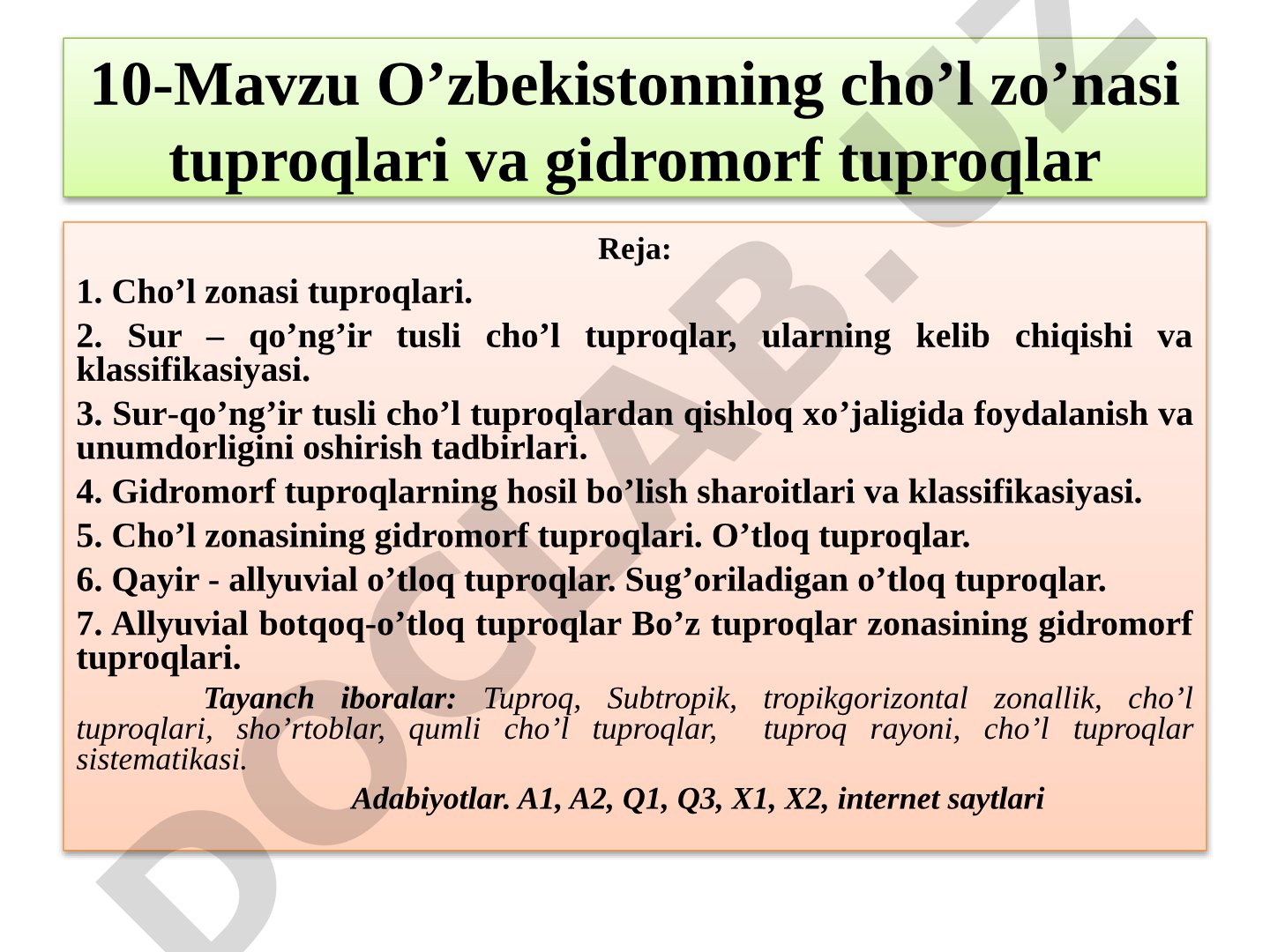 O’zbekistonning cho’l zo’nasi tuproqlari va gidromorf tuproqlar