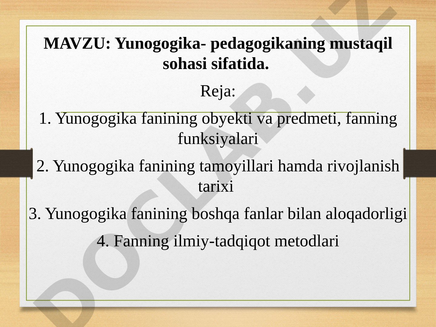 Yunogogika - pedagogikaning mustaqil sohasi sifatida