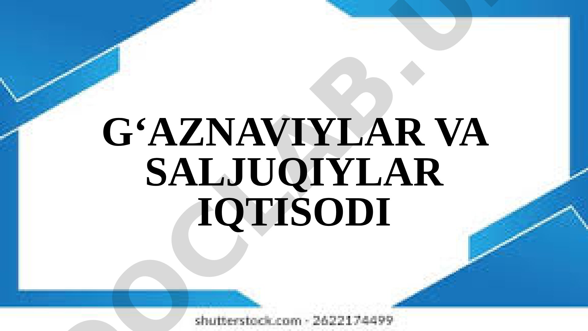 Gʻaznaviylar va Saljuqiylar iqtisodi