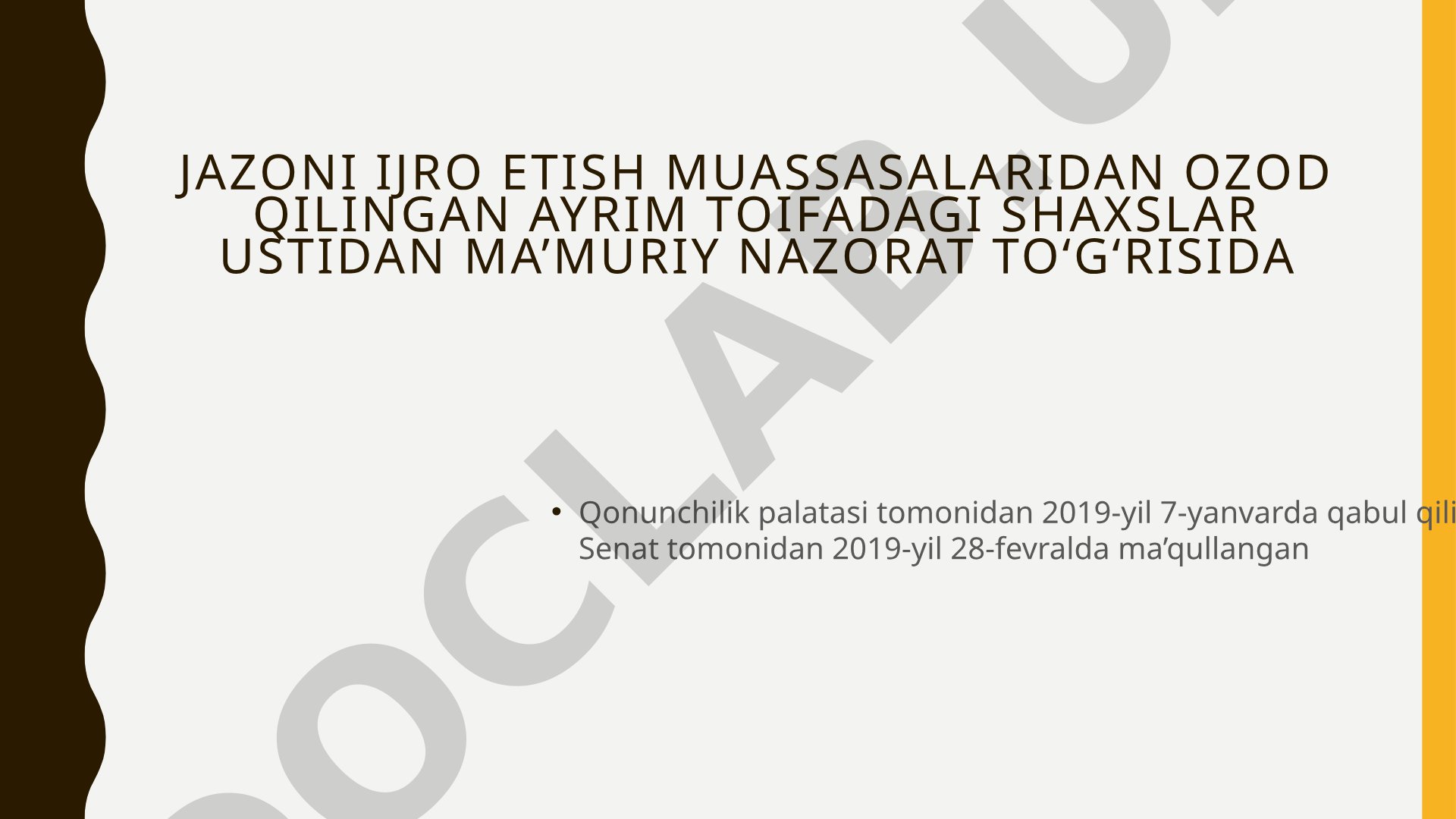 Jazoni ijro etish muassasalaridan ozod qilingan ayrim toifadagi shaxslar ustidan ma'muriy nazorat to'g'risida