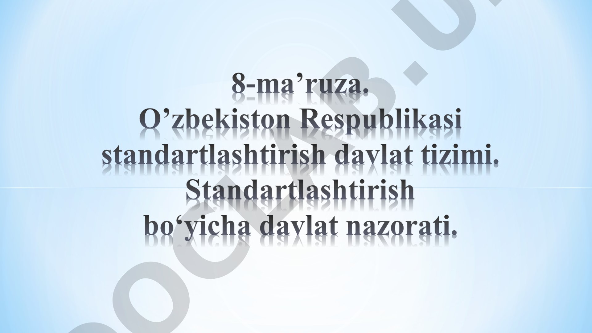 O'zbekistonda standartlashtirishning rivojlanish sanalari