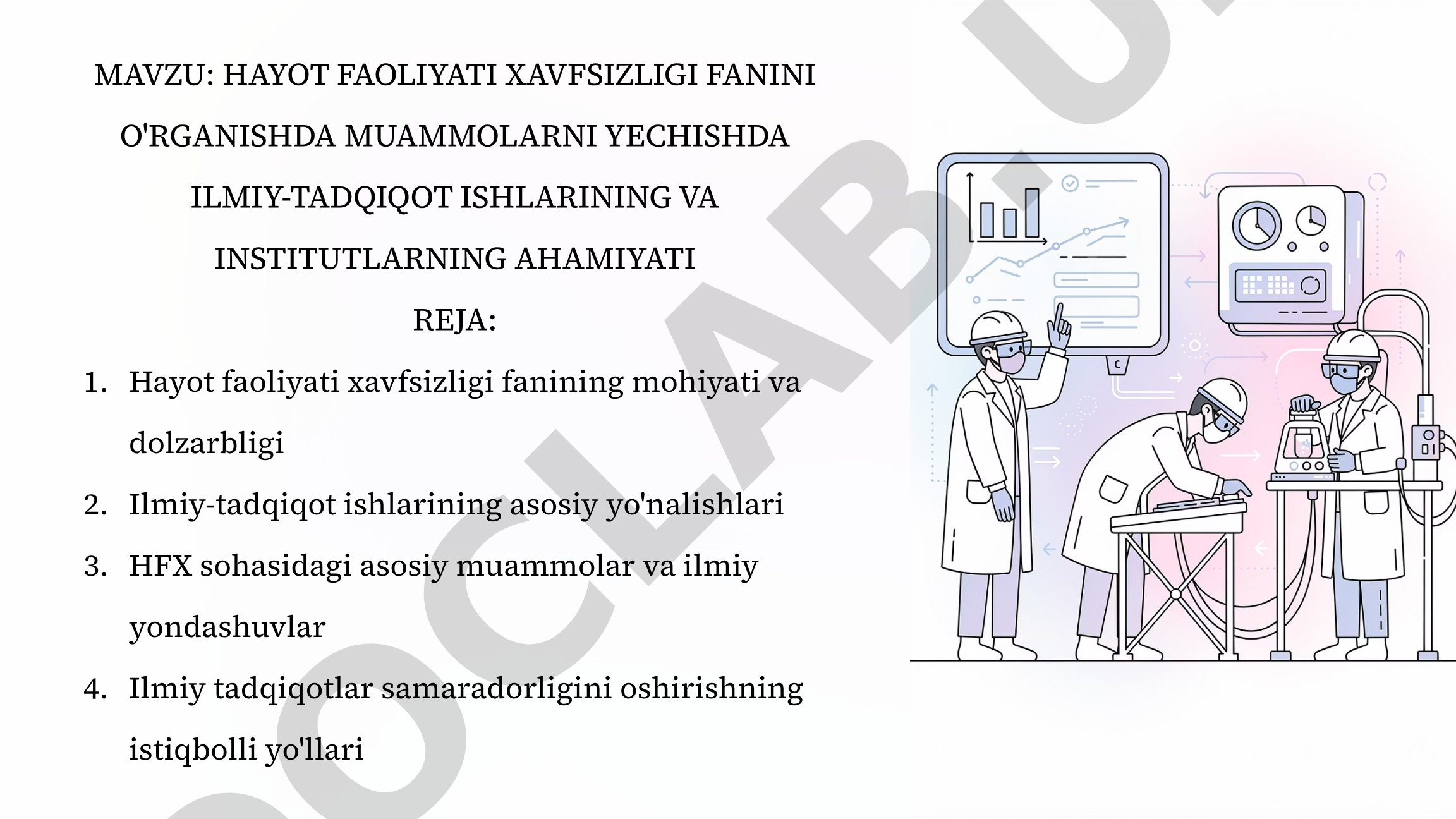 Hayot faoliyati xavfsizligi fanini o'rganishda muammolarni yechishda ilmiy-tadqiqot ishlarining va institutlarning ahamiyati