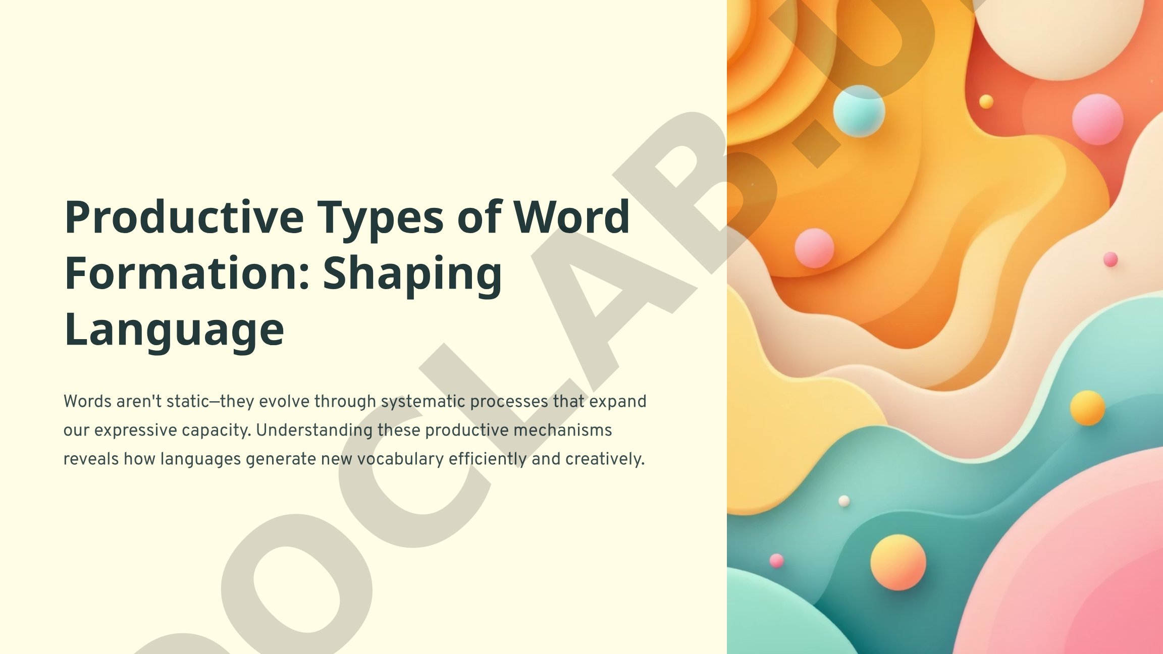 Productive Types of Word Formation: Shaping Language