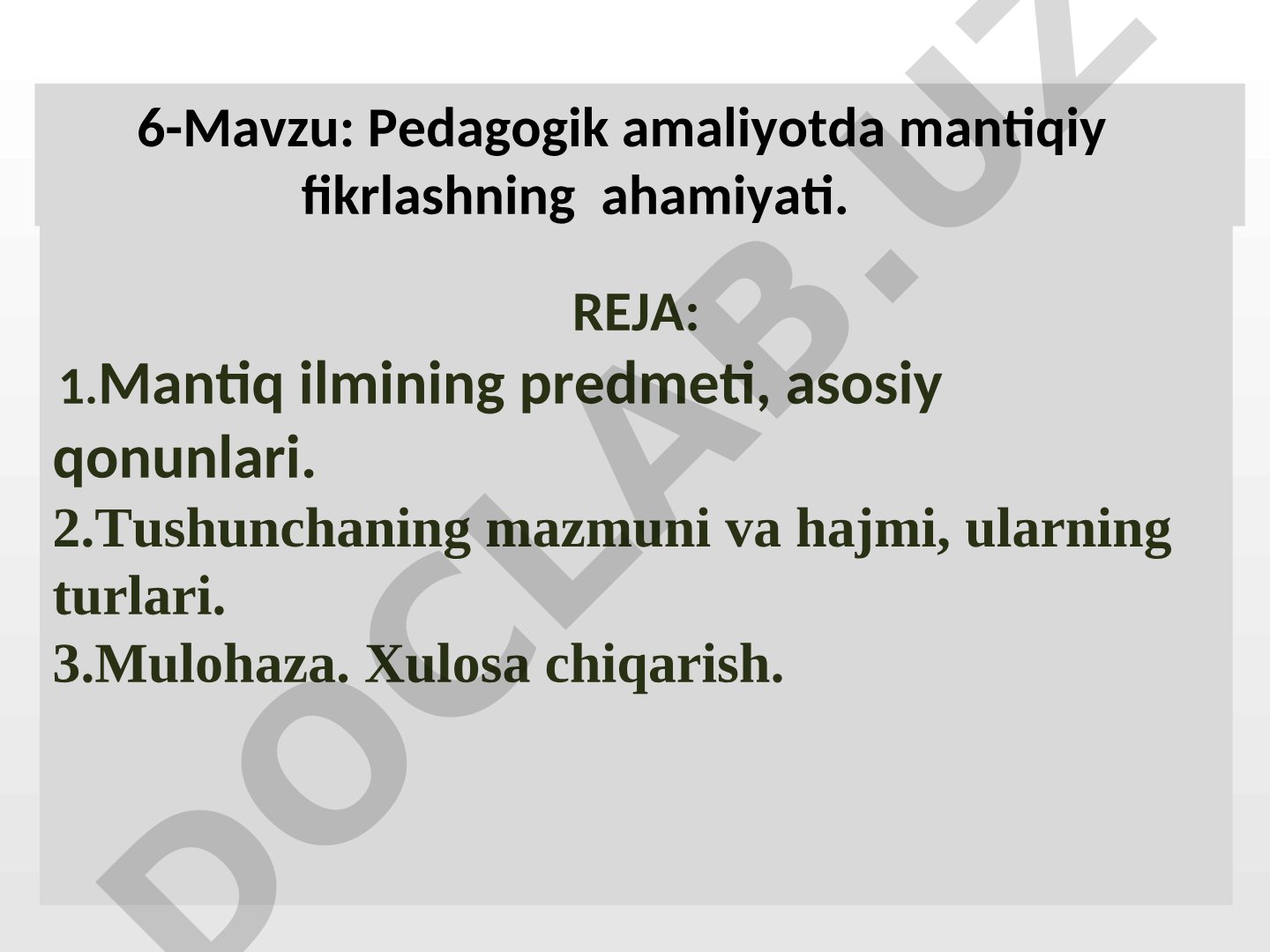 Pedagogik amaliyotda mantiqiy fikrlashning ahamiyati