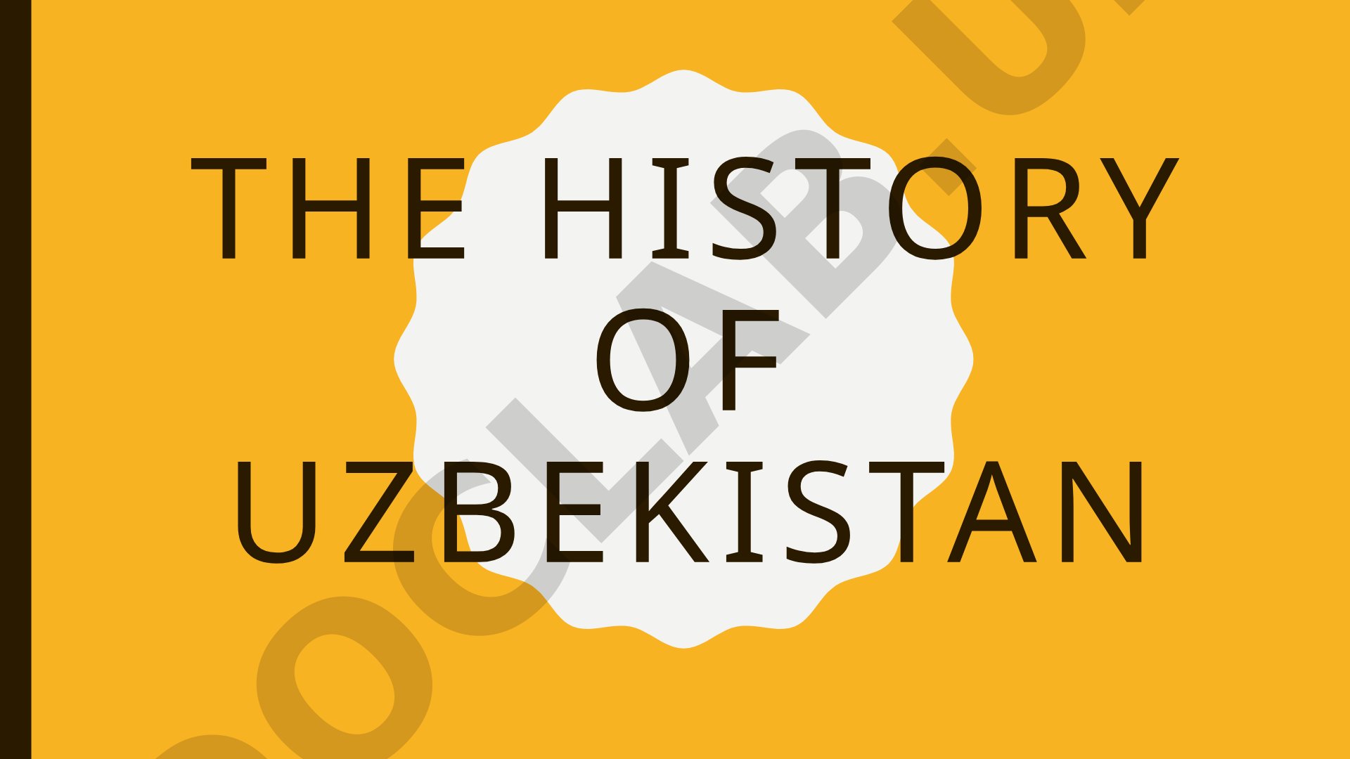 The history of Uzbekistan