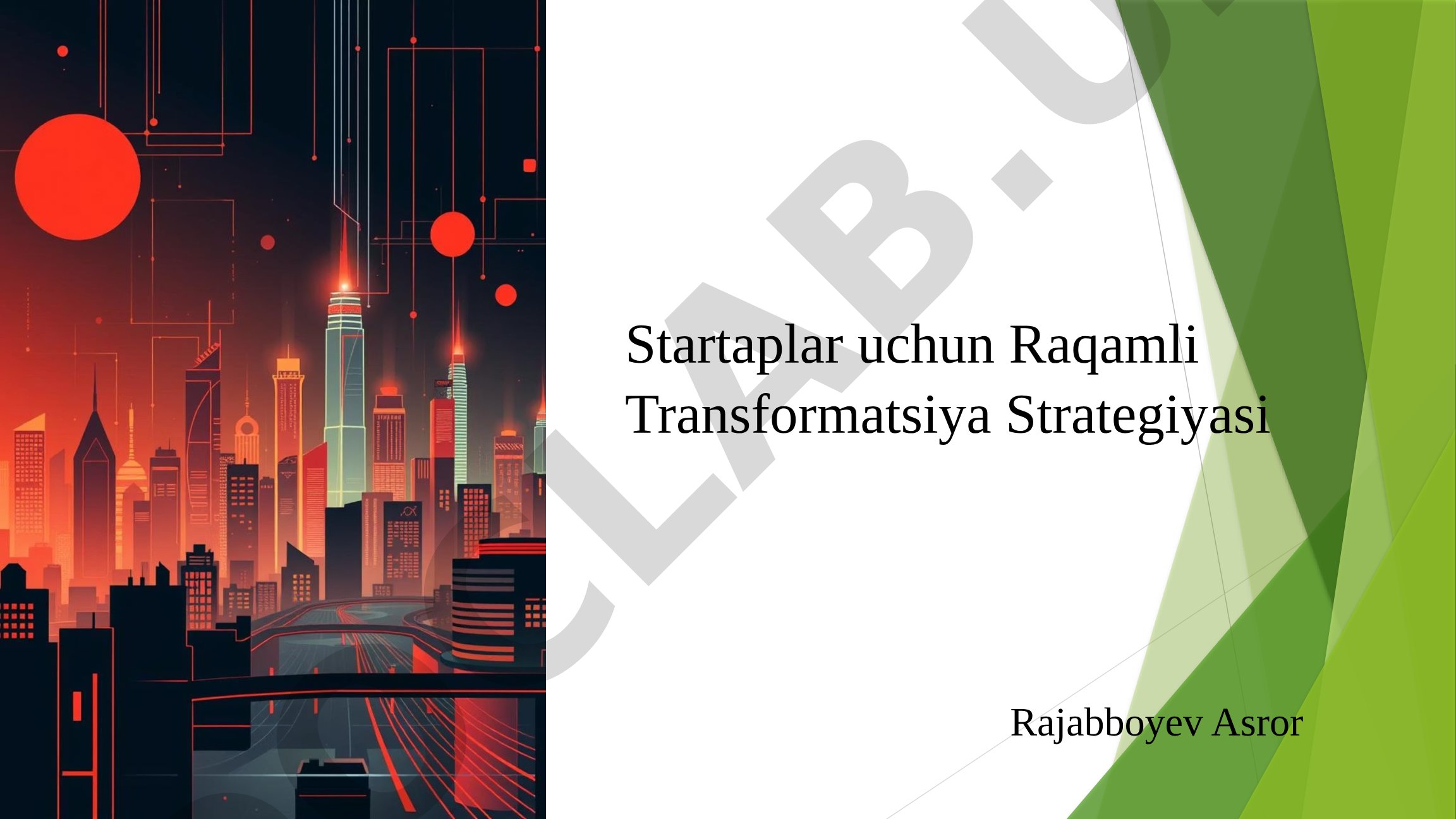 Startaplar uchun Raqamli Transformatsiya Strategiyasi