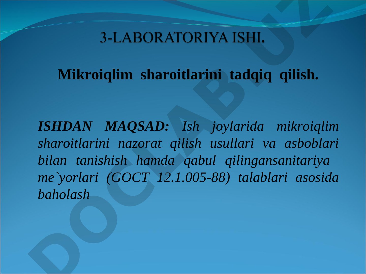 Mikroiqlim sharoitlarini tadqiq qilish