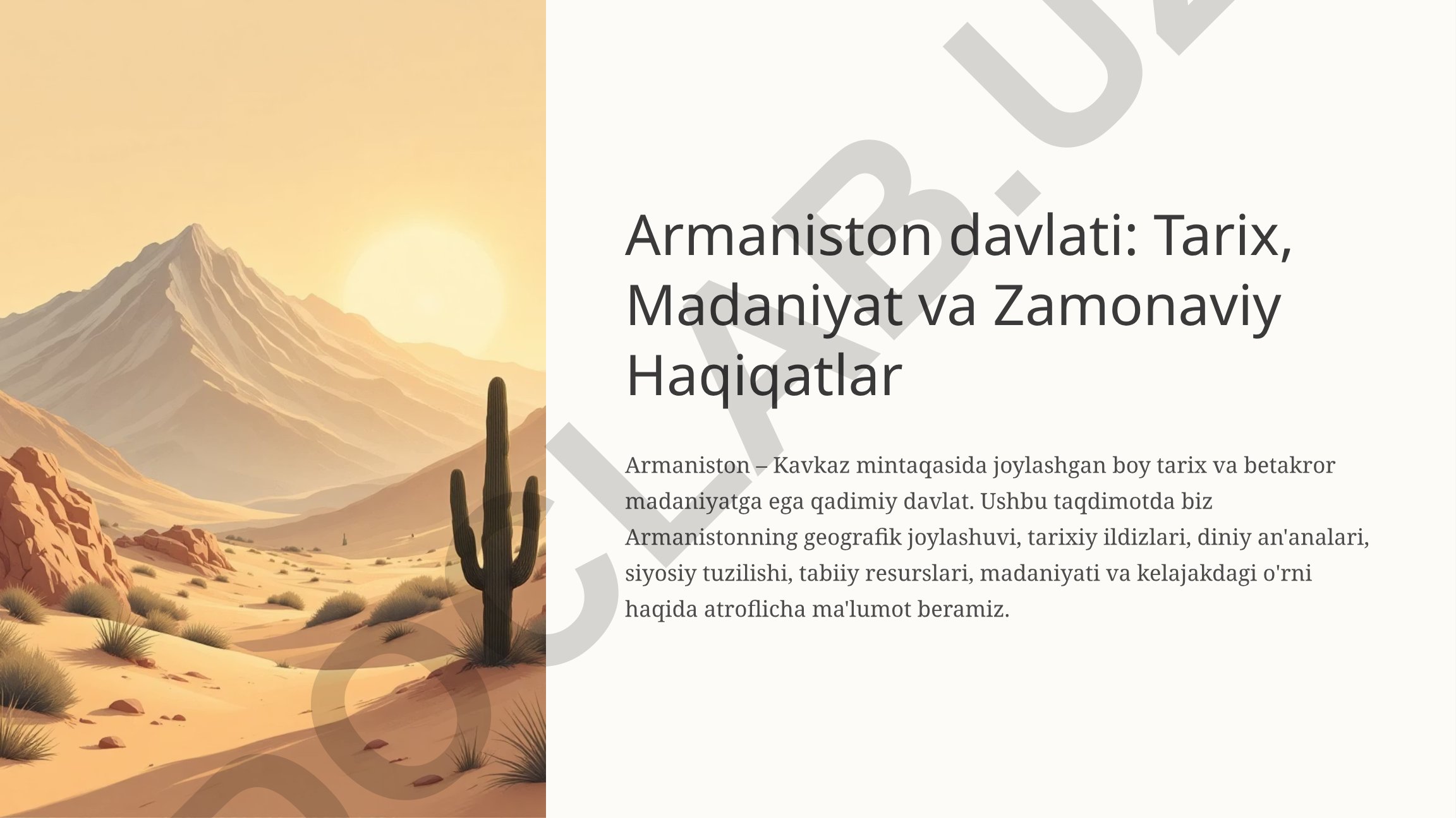 Armaniston davlati: Tarix, Madaniyat va Zamonaviy Haqiqatlar