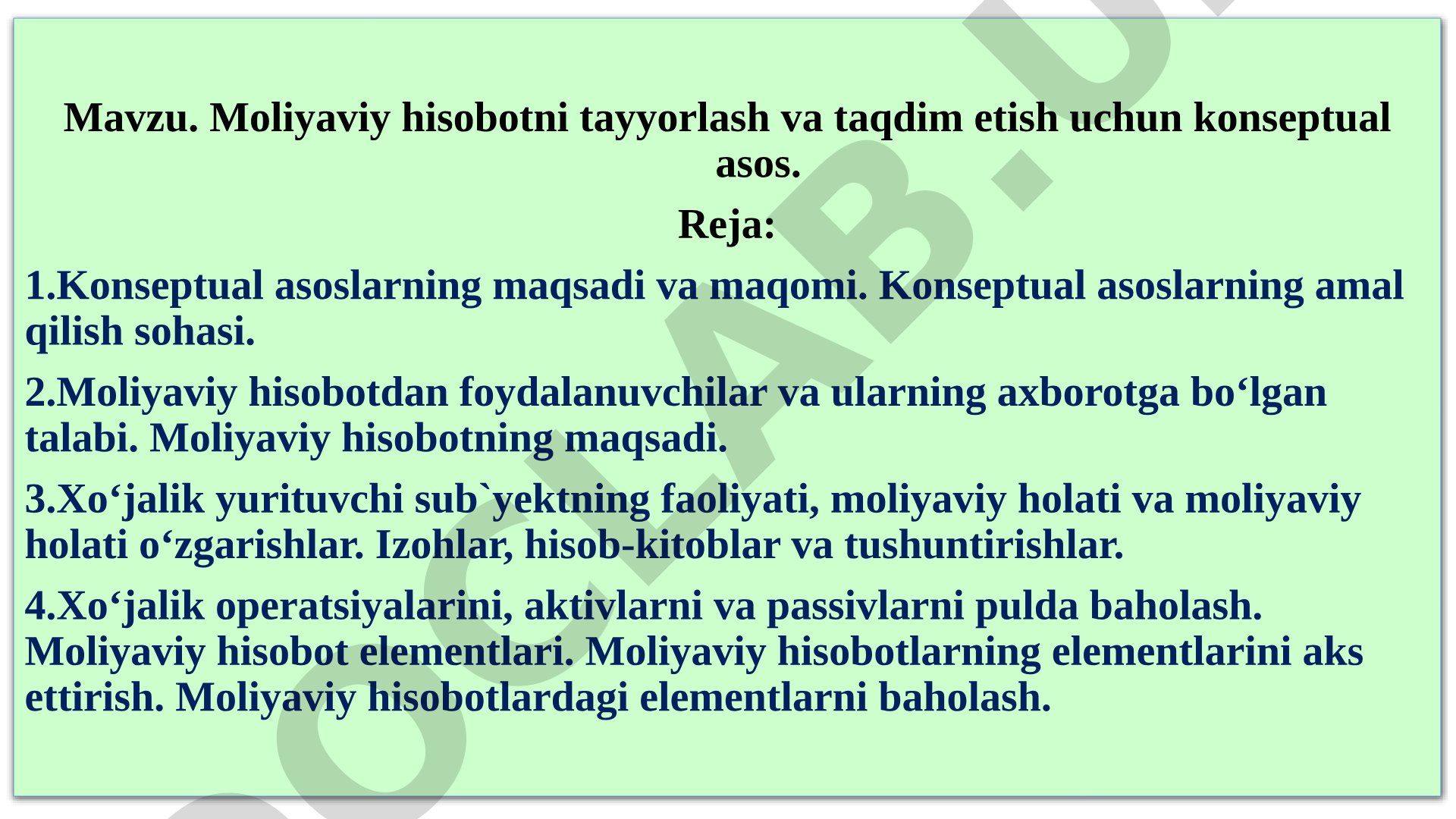 Moliyaviy hisobotni tayyorlash va taqdim etish uchun konseptual asos