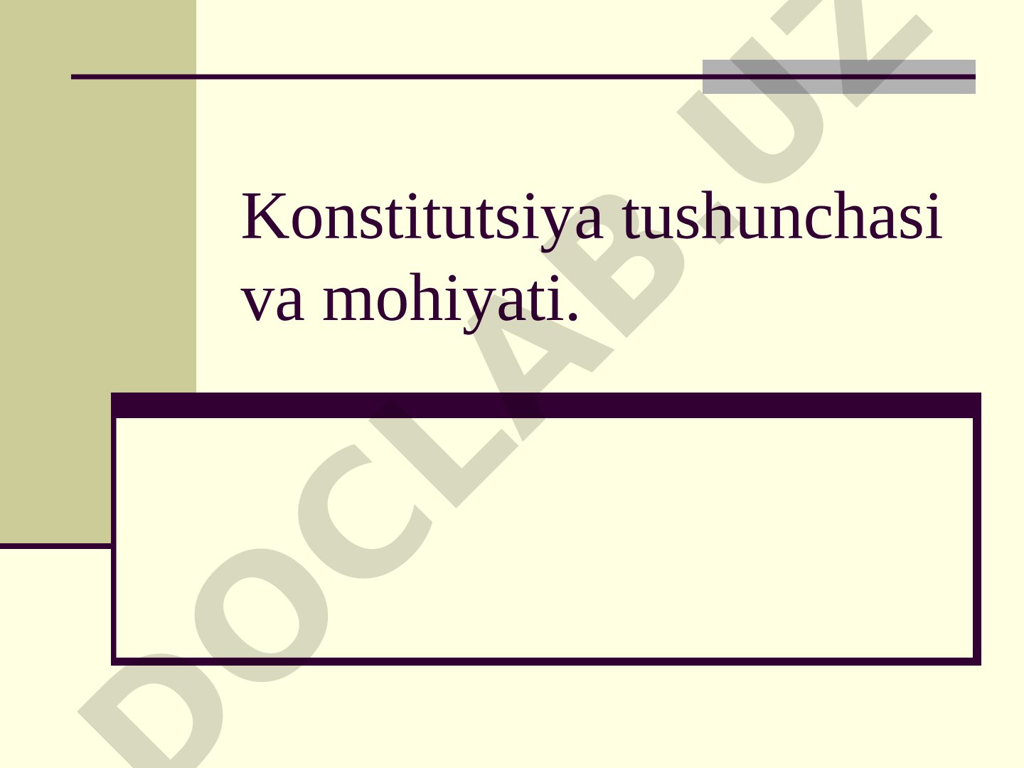 Konstitutsiya tushunchasi va mohiyati