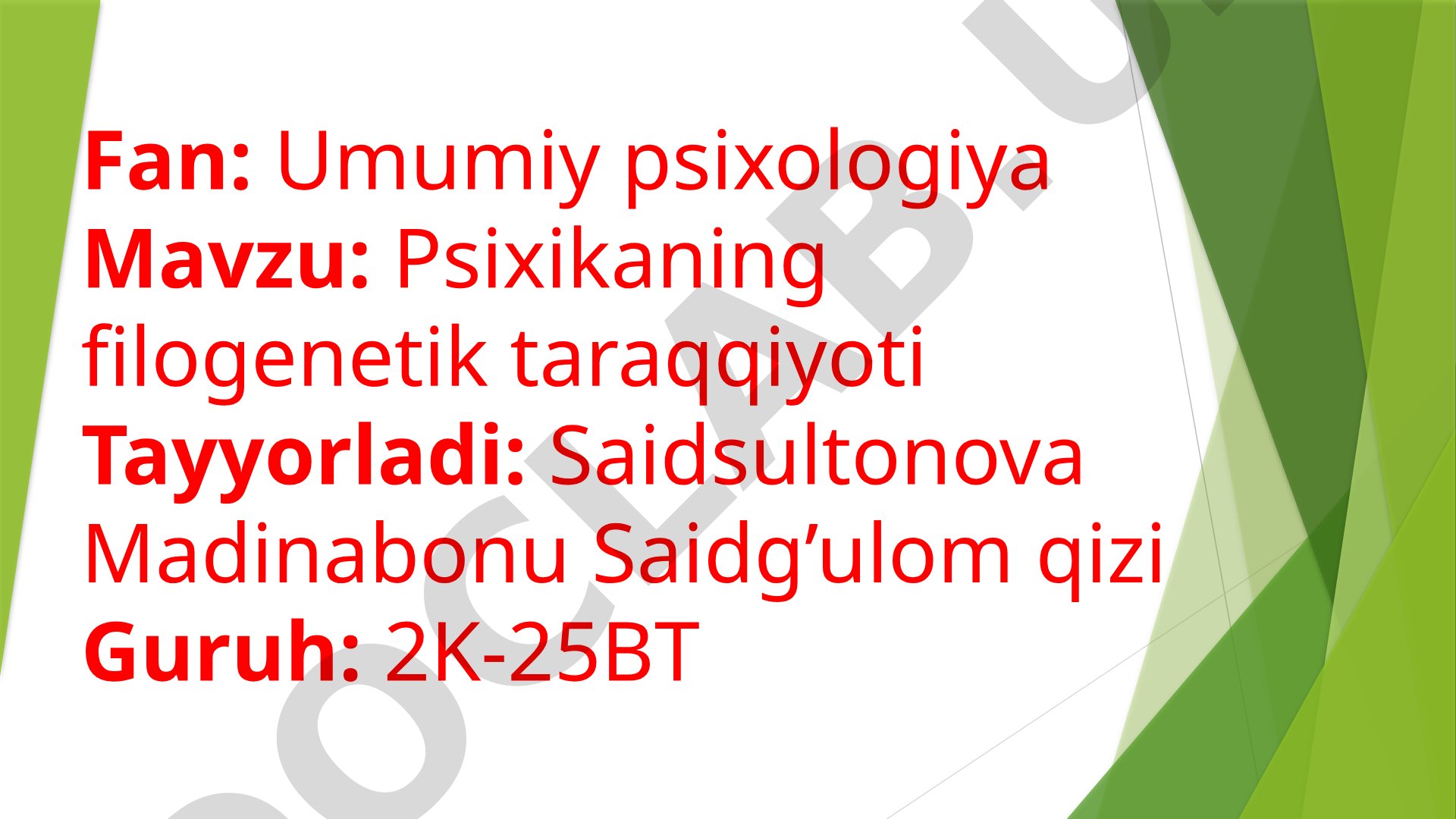 Psixikaning filogenetik taraqqiyoti
