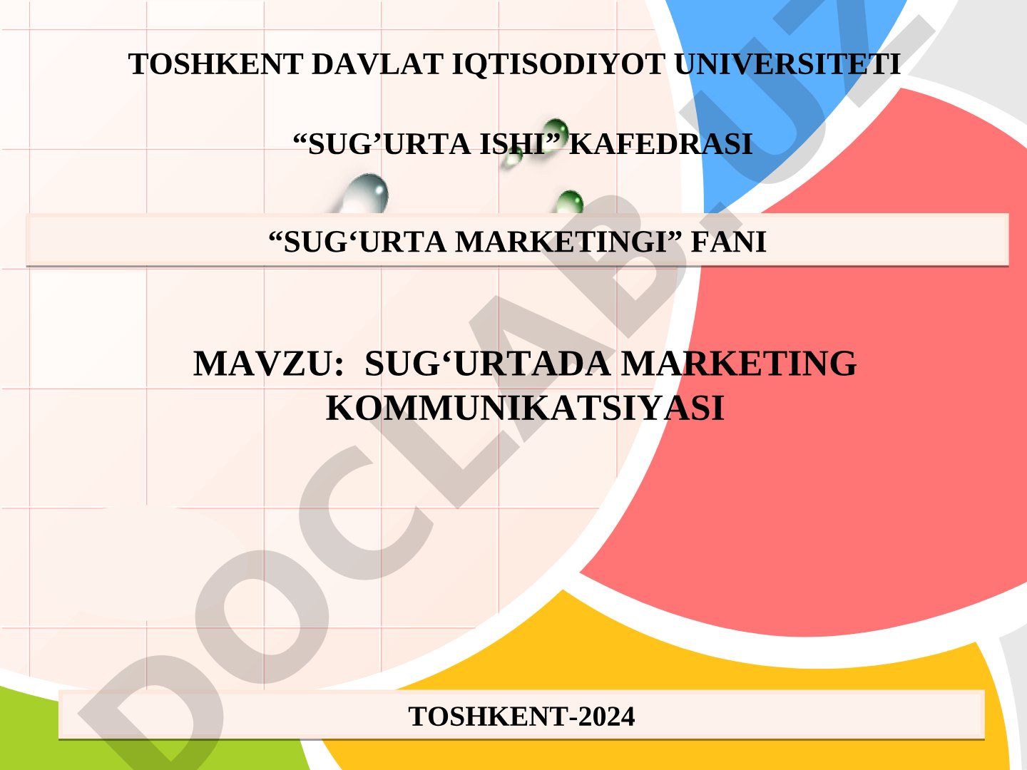 Sug'urta tashkilotlarida marketing kommunikatsiyasining vositalari va xususiyatlari