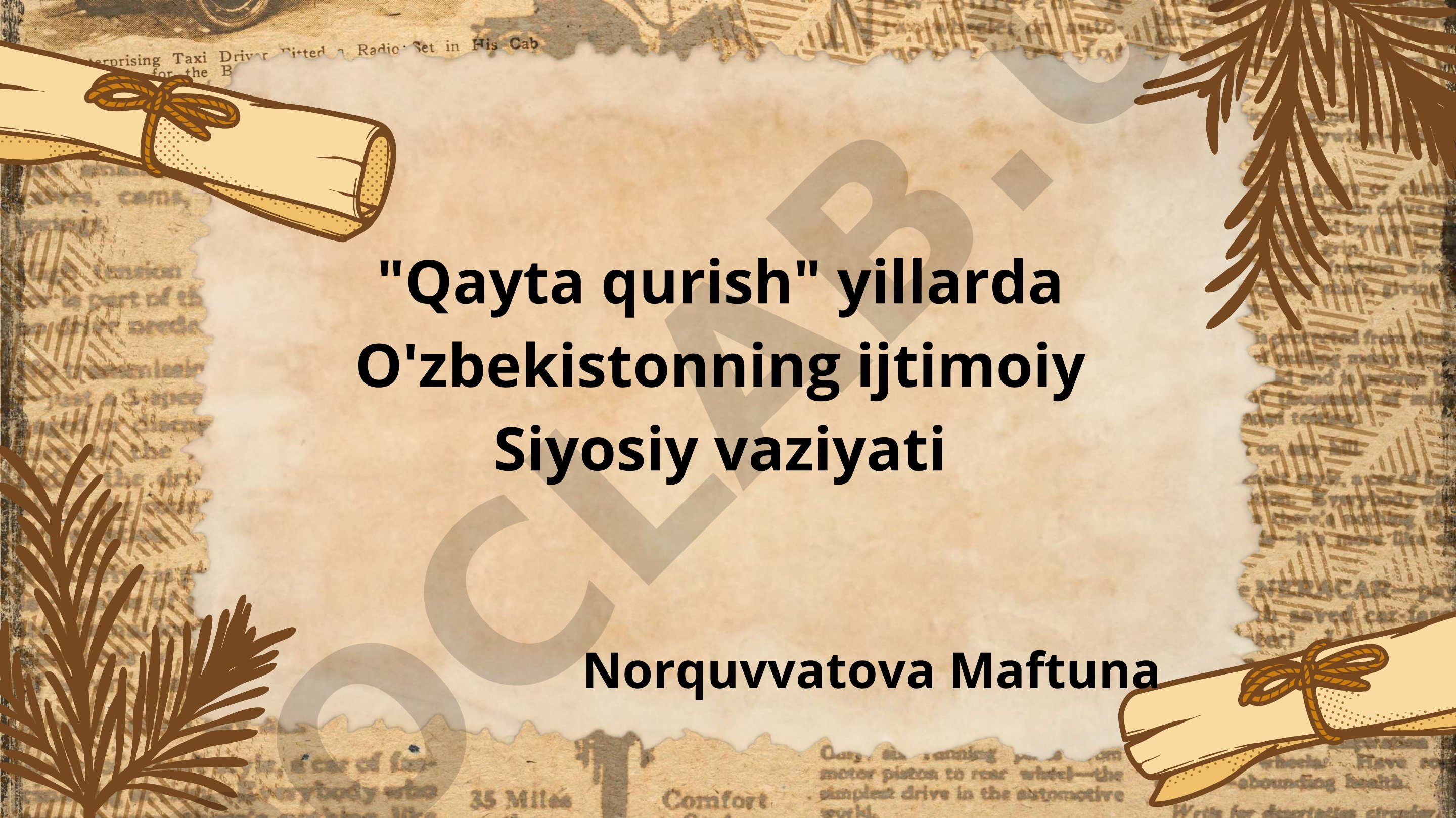 "Qayta qurish" yillarda O'zbekistonning ijtimoiy siyosiy vaziyati