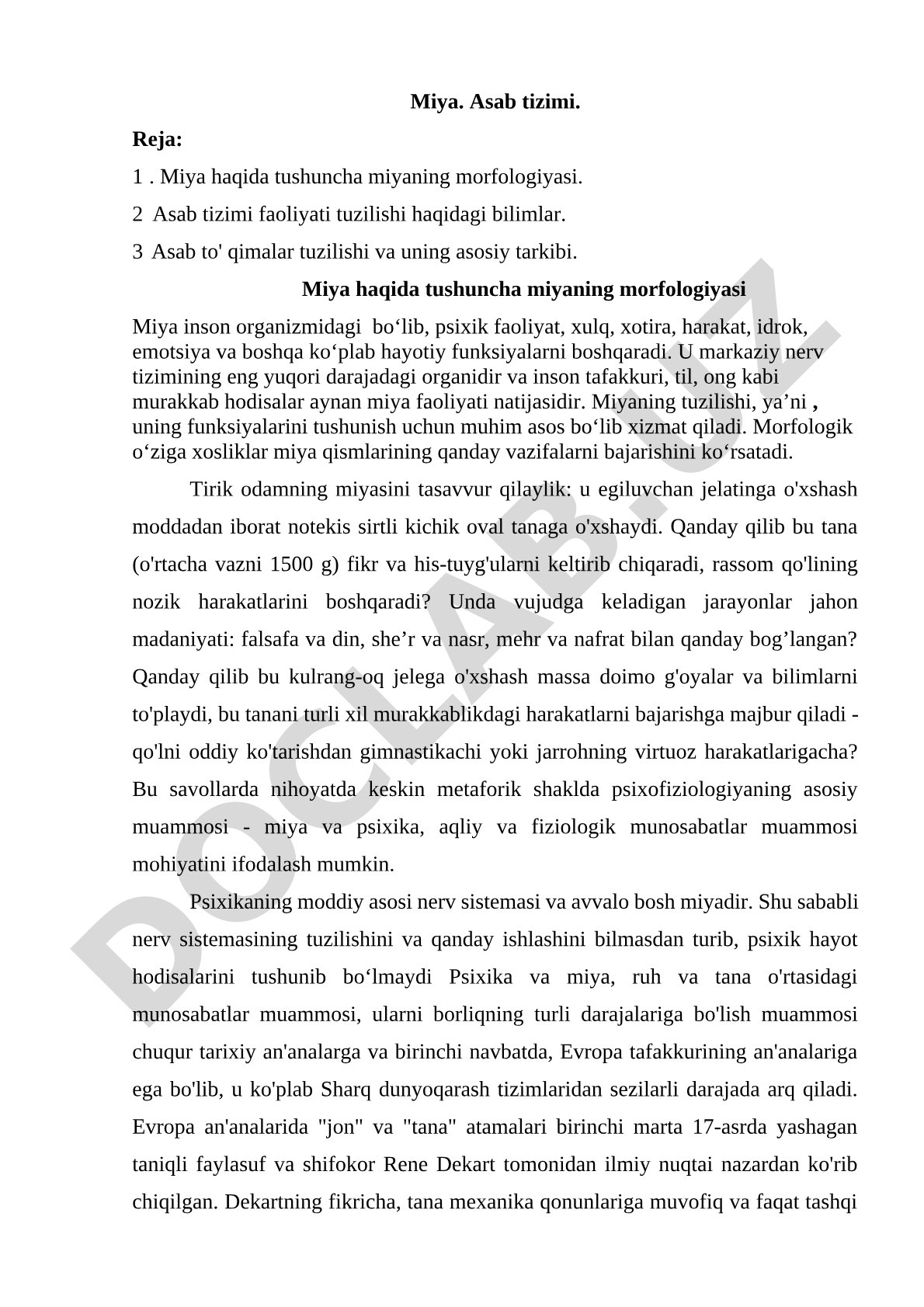 Miya morfologiyasi, asab tizimi va asab to'qimalari tuzilishi haqida ma'lumot