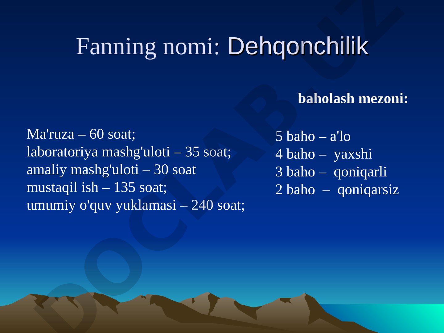 Dehqonchilik fanining o'quv dasturi va baholash mezonlari