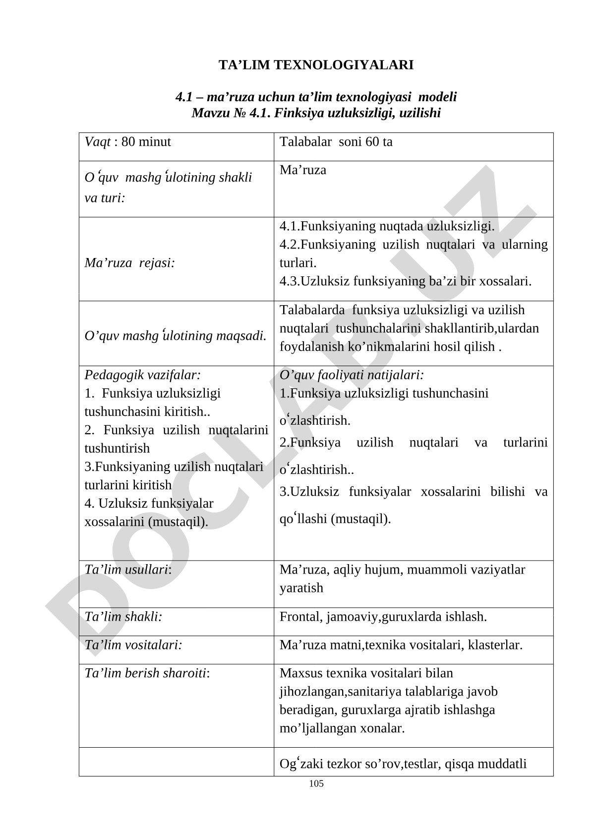 Funksiya uzluksizligi, uzilish nuqtalari turlari va xossalari haqida ma’ruza