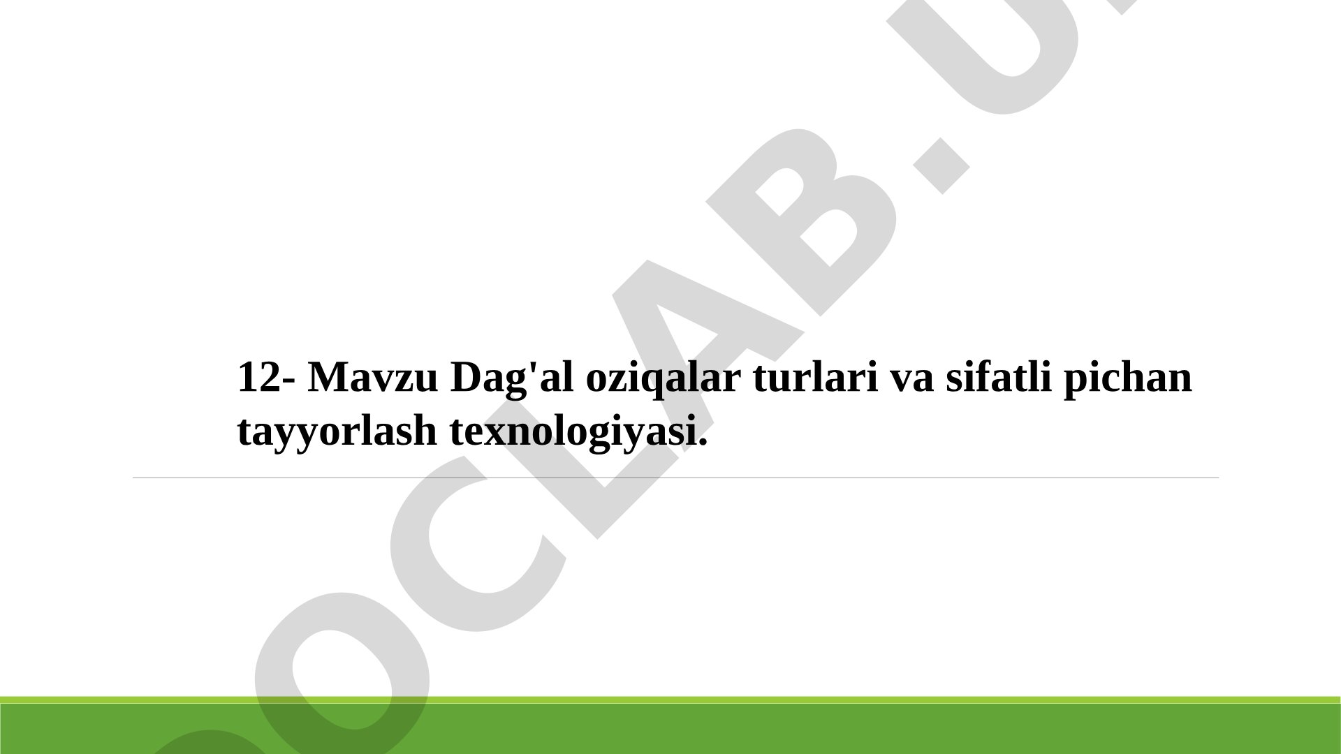 Dag'al oziqalar turlari va sifatli pichan tayyorlash texnologiyasi