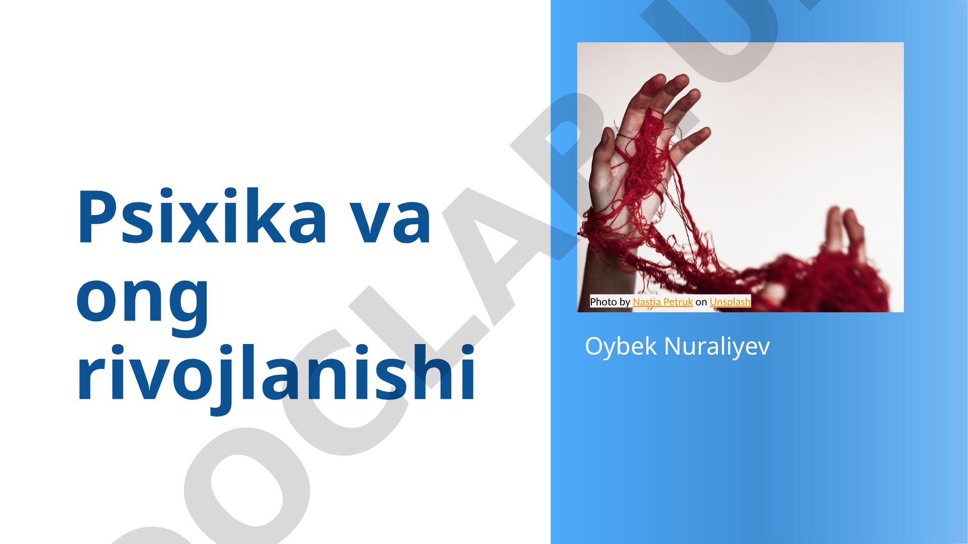 Psixika va ong rivojlanishi