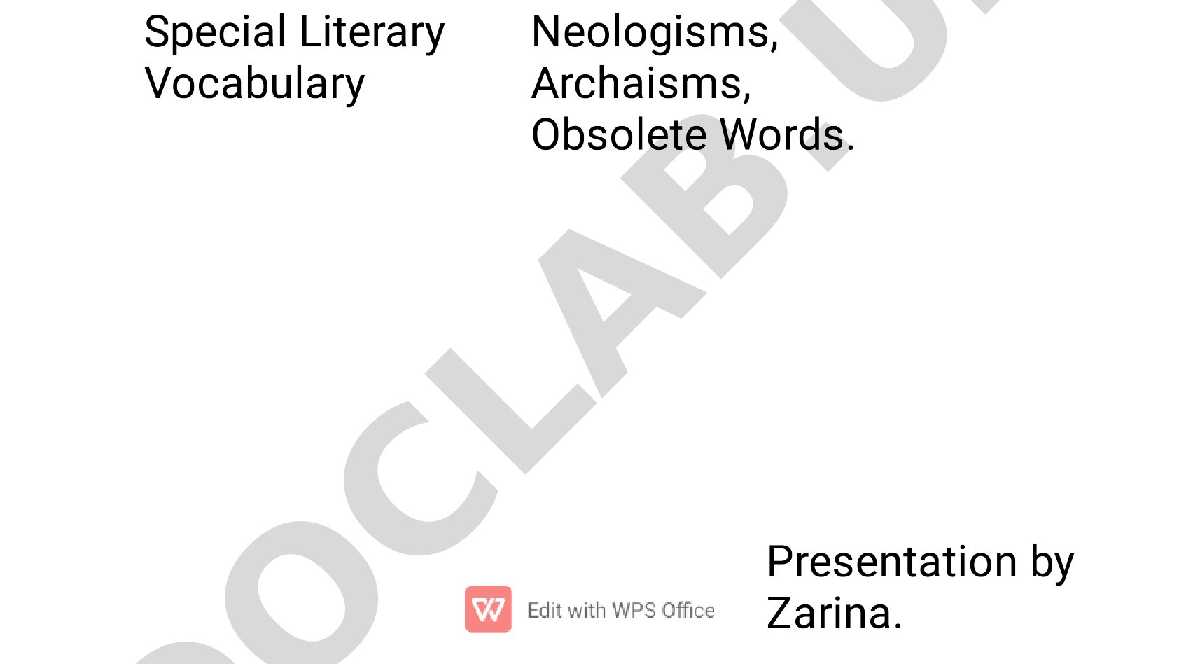 Special Literary Vocabulary Neologisms, Archaisms, Obsolete Words