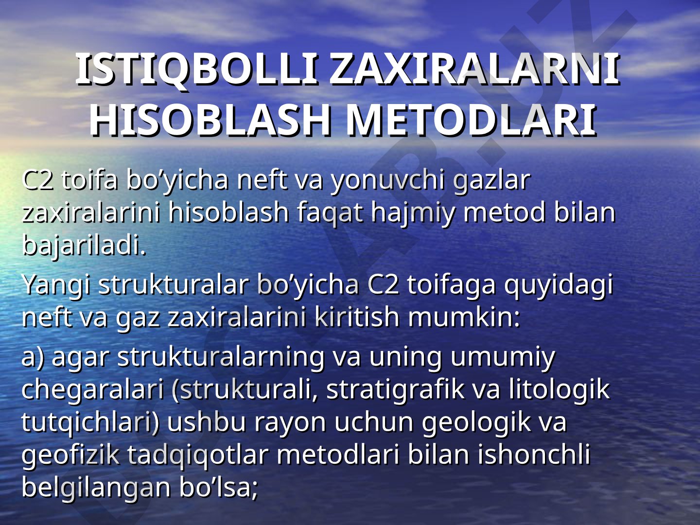 Istiqbolli zaxiralarni hisoblash metodlari