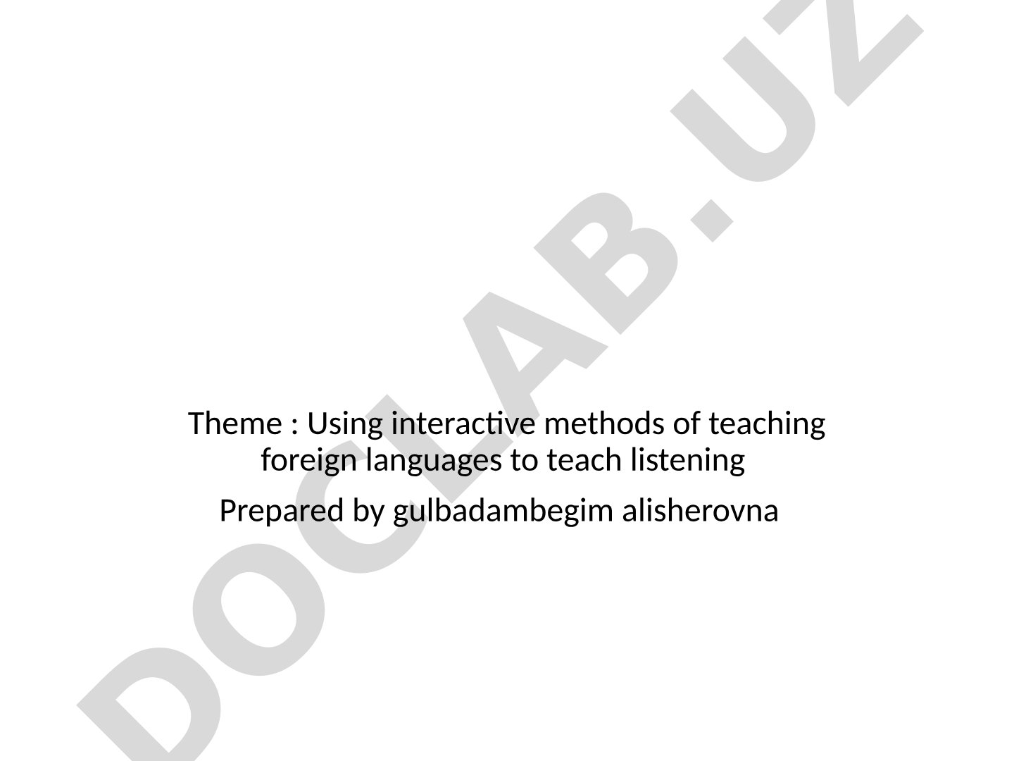 Using interactive methods of teaching foreign languages to teach listening