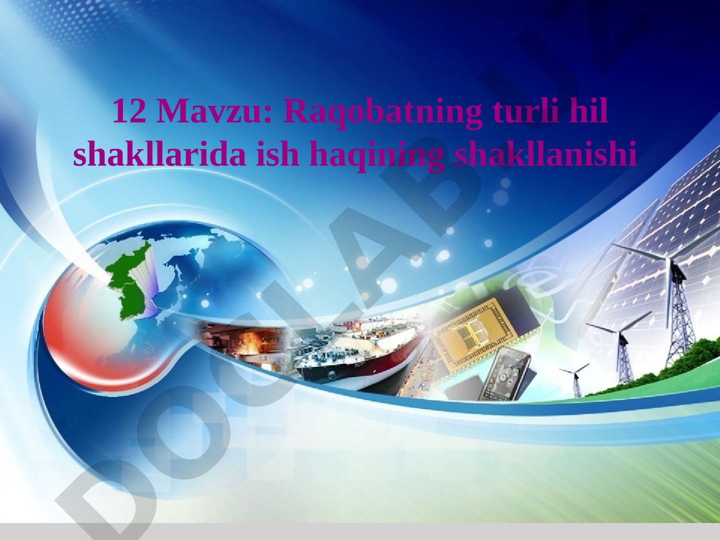 Raqobatning turli hil shakllarida ish haqining shakllanishi