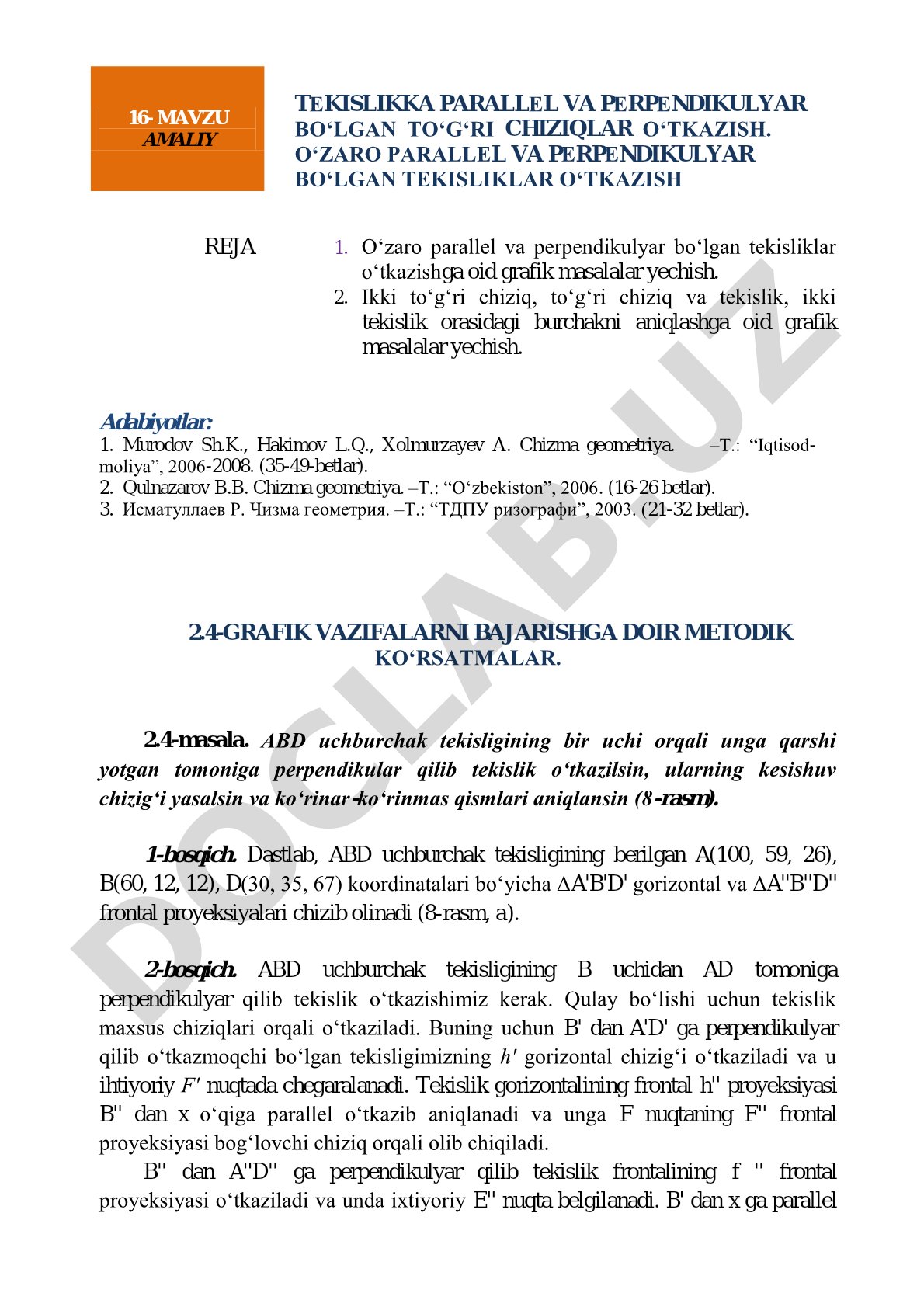 Amaliy tekislikka parallel va perpendikulyar bo'lgan to'g'ri chiziqlar o'tkazish