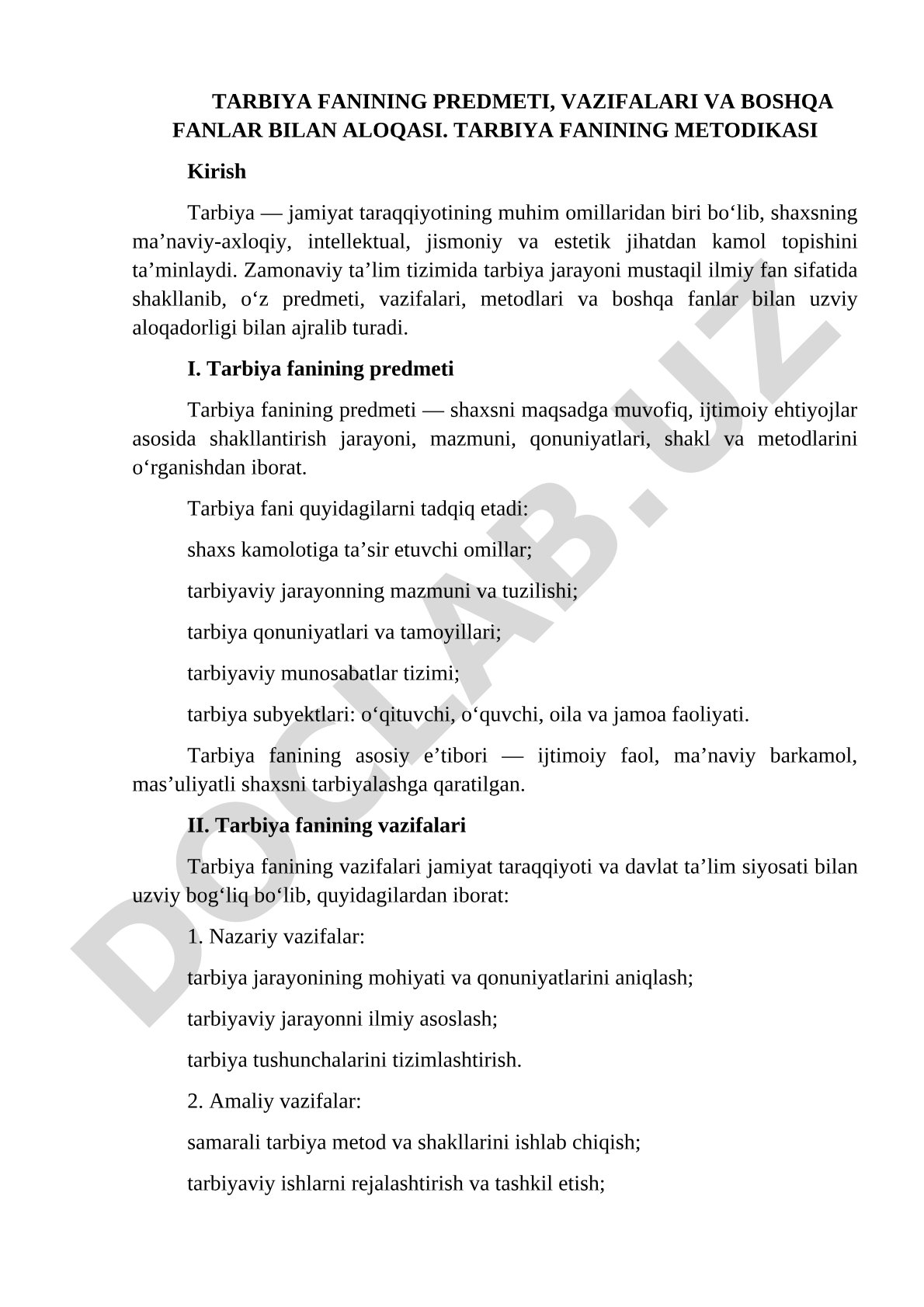 Tarbiya fanining predmeti, vazifalari va boshqa fanlar bilan aloqasi. Tarbiya fanining metodikasi