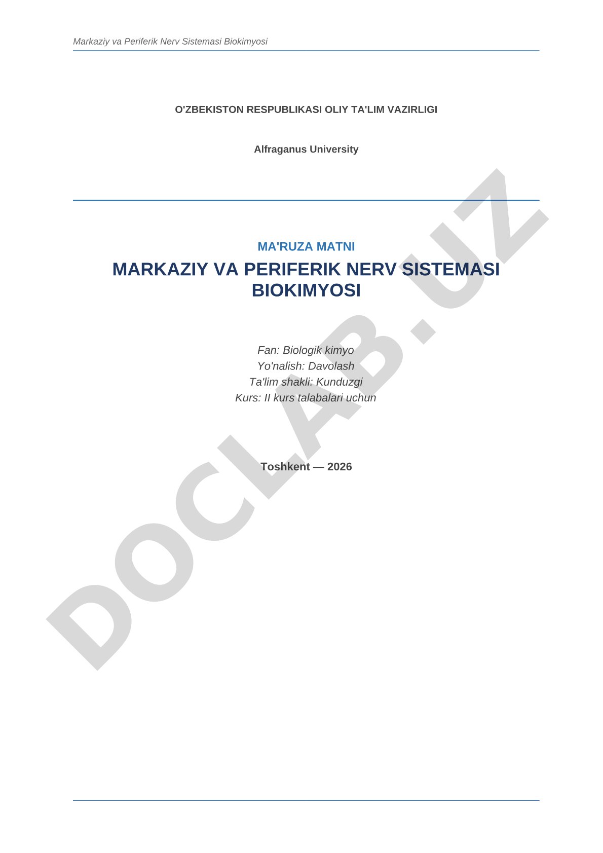 Markaziy va periferik nerv sistemasi biokimyosi